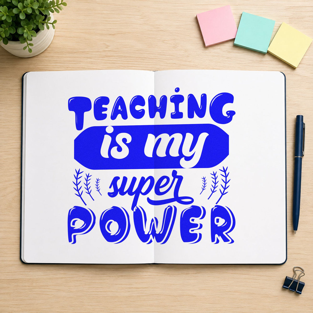 Teaching Is My Super Power craft stamp imprinted in blue ink on paper, a design suited to site pack seals.