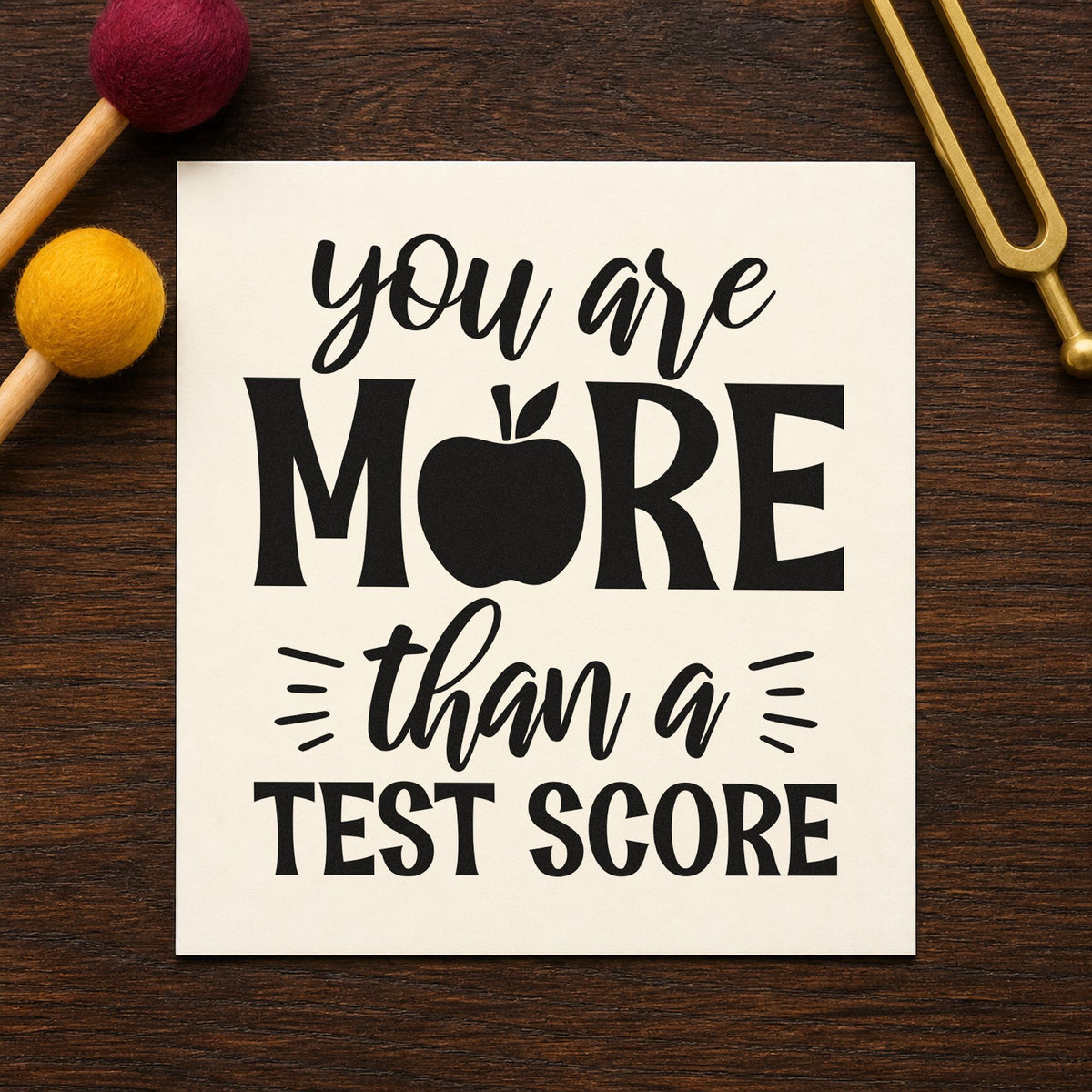 More Than A Test Score rubber stamp printed in black ink, ready for apple in more cards and similar paper crafts.