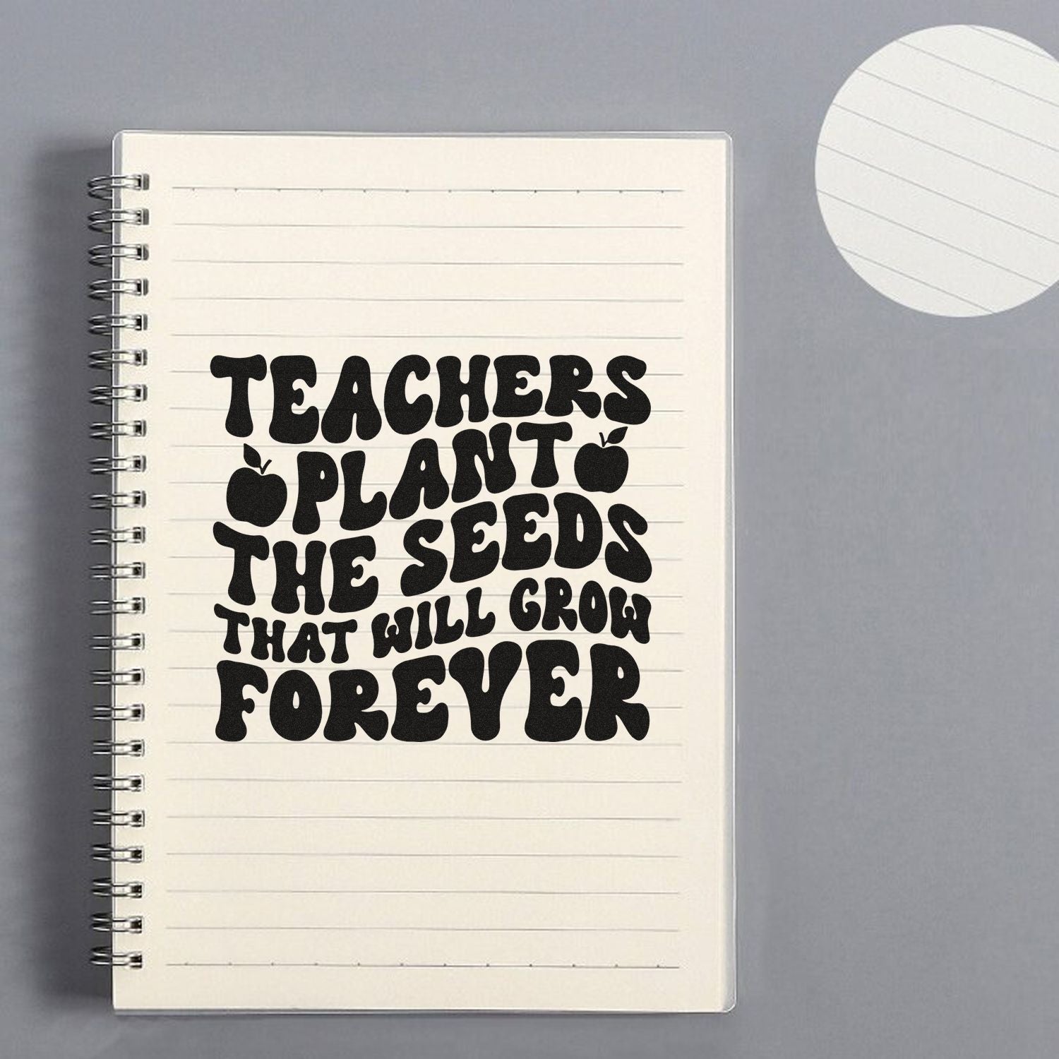 Teacher appreciation rubber stamp with quote Teachers plant the seeds that will grow forever in bold retro lettering.