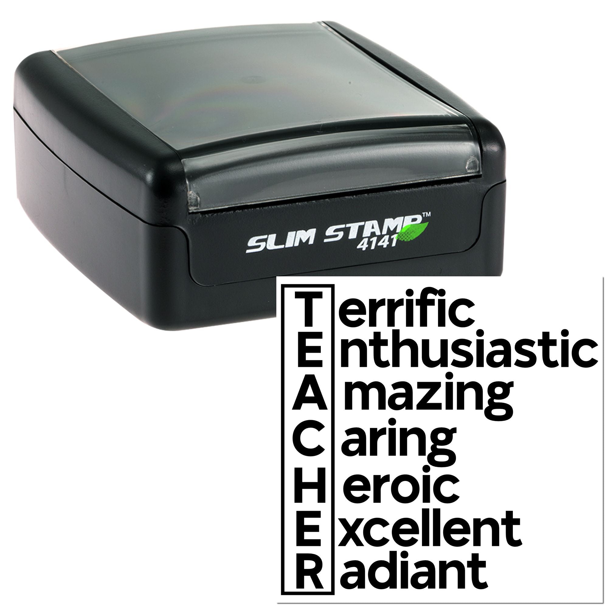 Slim Stamp 4141 teacher rubber stamp with TEACHER impression: Terrific, Enthusiastic, Amazing, Caring, Heroic, Excellent, Radiant.