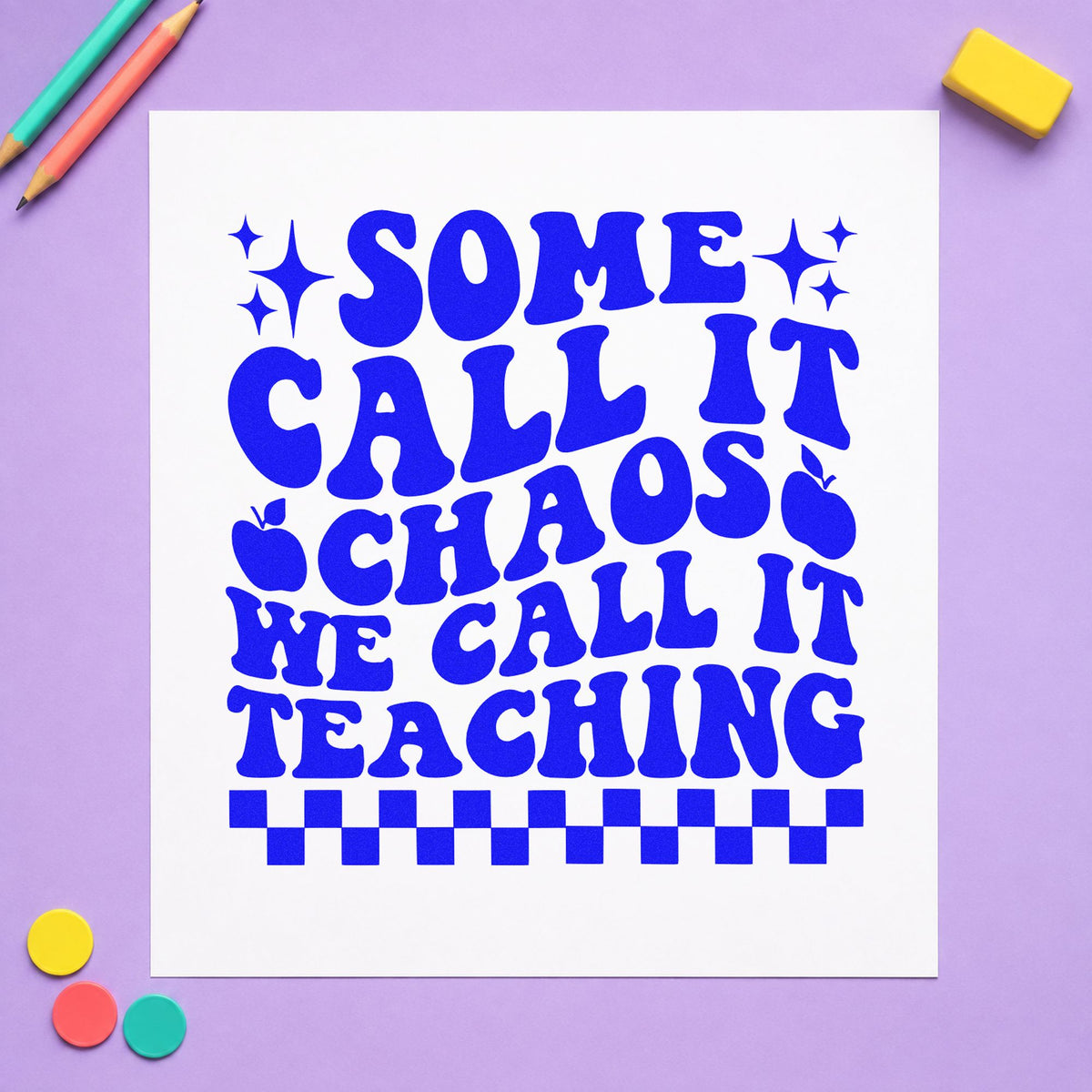 Some Call It Chaos craft stamp in blue ink on cardstock, an easy option for tabard pocket panels.