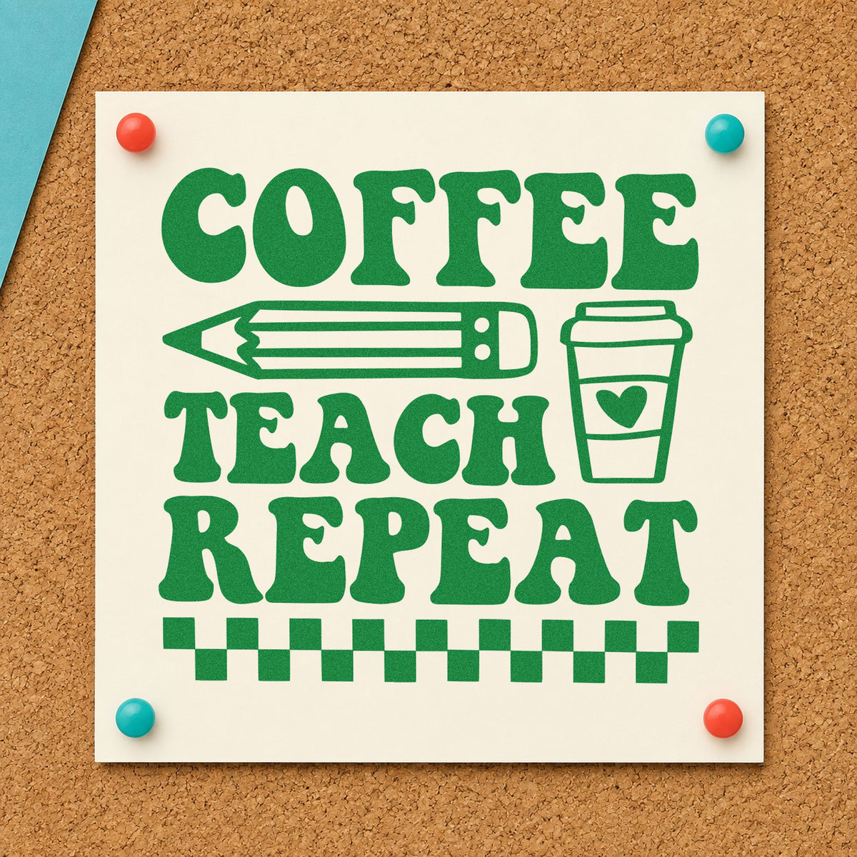 Coffee Teach Repeat craft stamp imprint in green ink on a handmade project, one idea being framed counter strip.