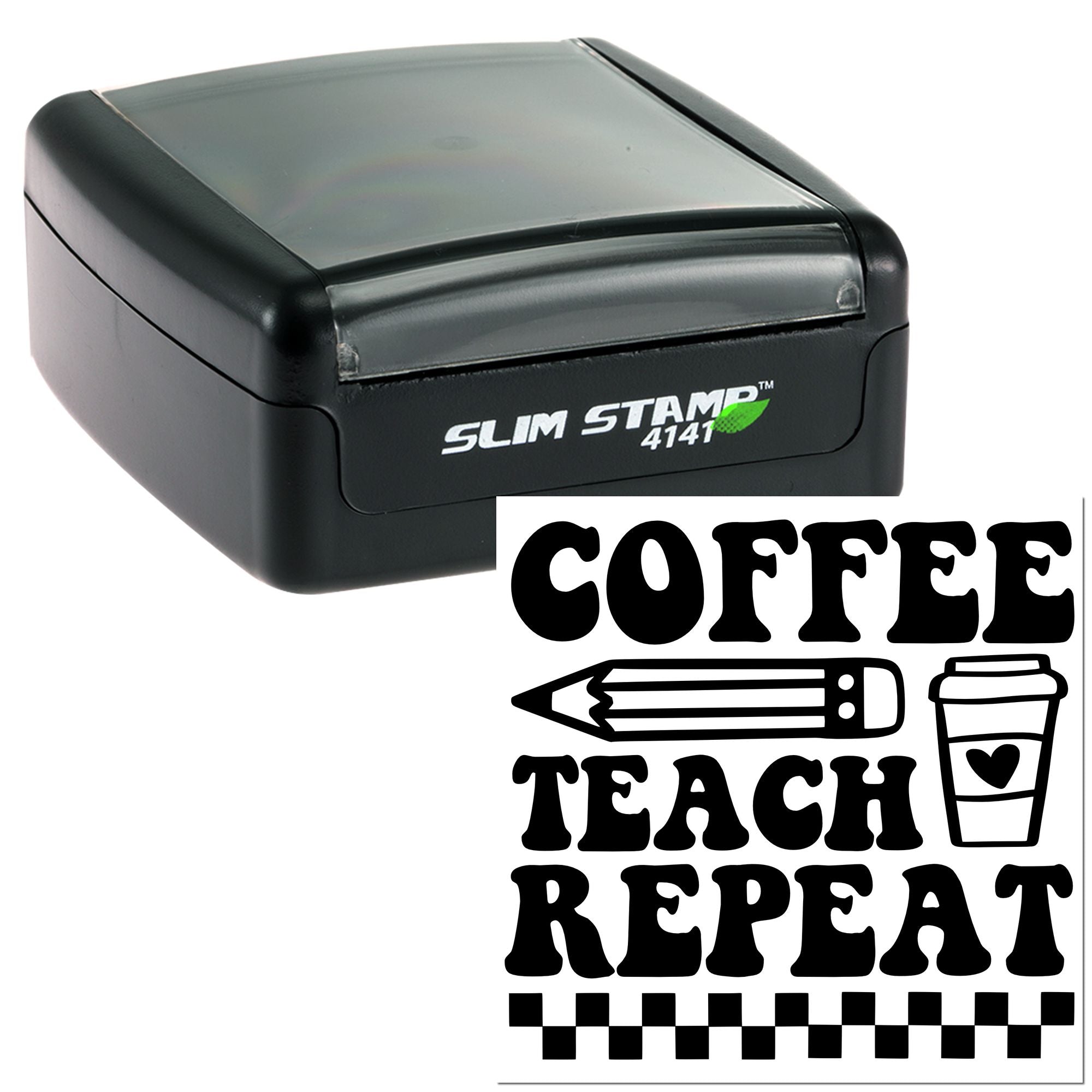 Self-inking Slim Stamp 4141 rubber stamp with Coffee Teach Repeat design, featuring a pencil, coffee cup and checkerboard border.