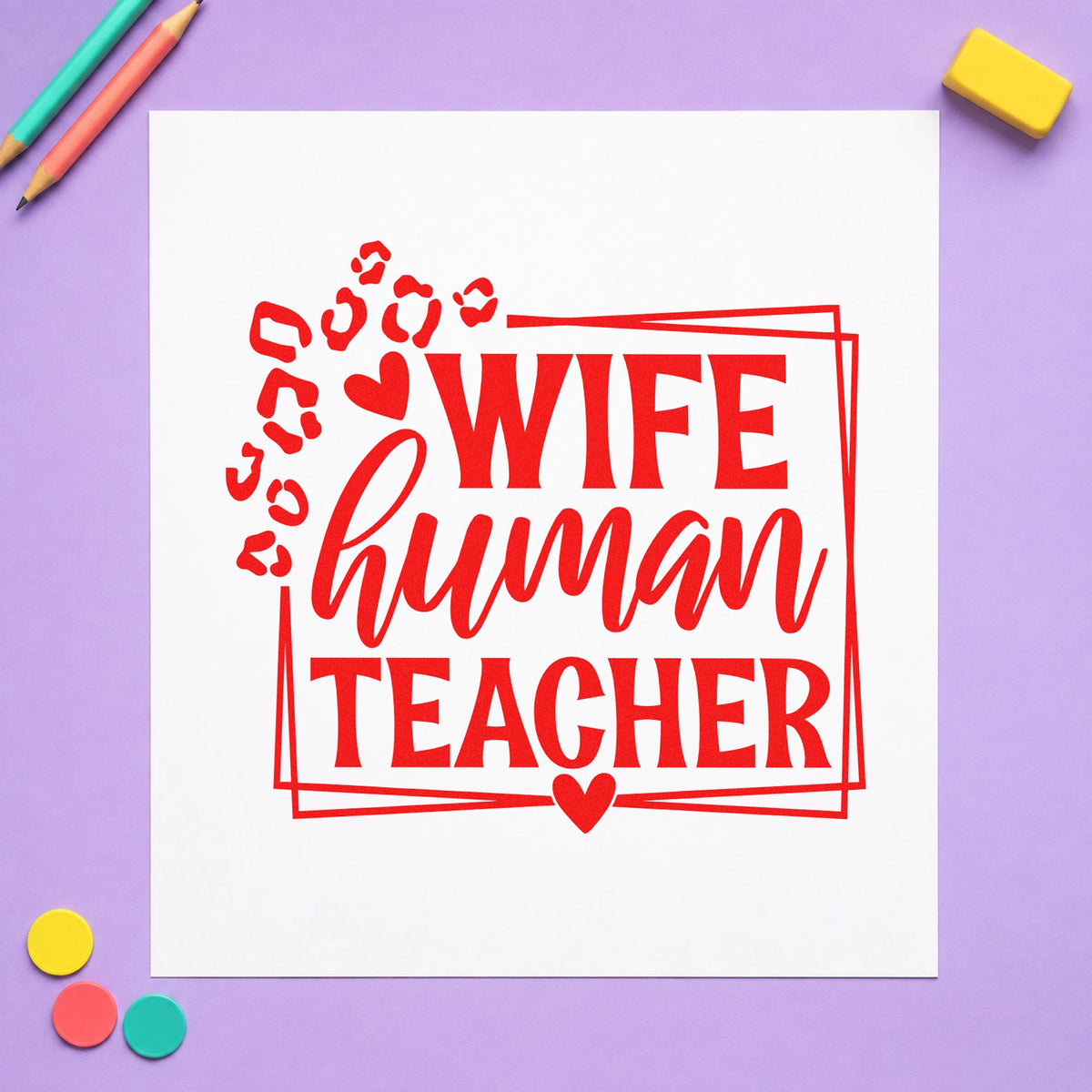 Wife Human Teacher Frame Self-Inking Stamp in use 7