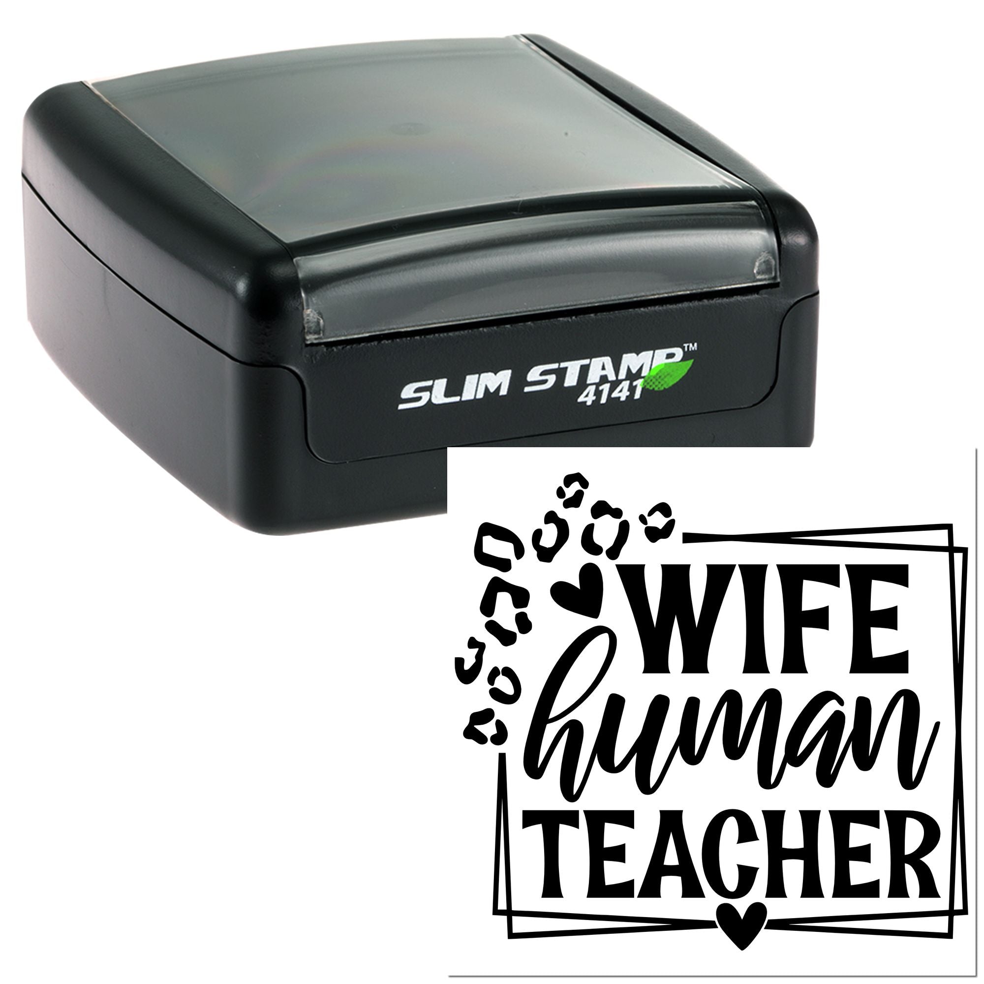 Self-inking rubber stamp showing Wife Human Teacher design with paw prints and hearts for personalized teacher gifts