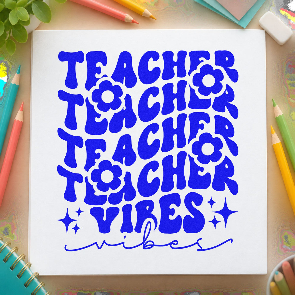 Teacher Vibes Repeated Flowers craft stamp imprinted in blue ink on paper, a design suited to posy wrap seals.