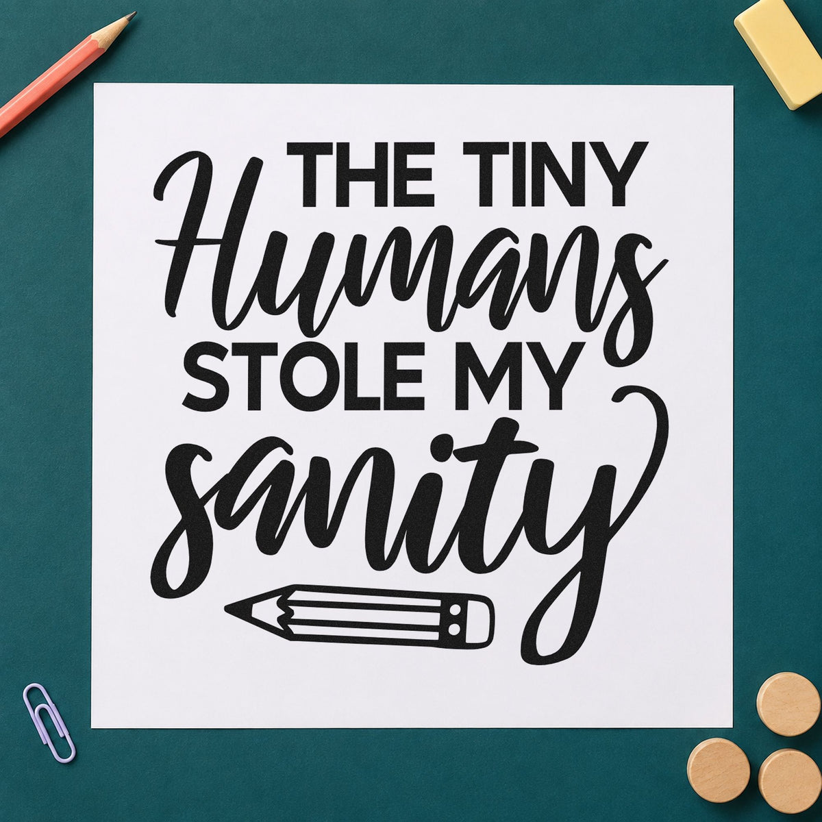 Tiny Humans Stole Sanity rubber stamp printed in black ink, ready for horizontal pencil cards and similar paper crafts.