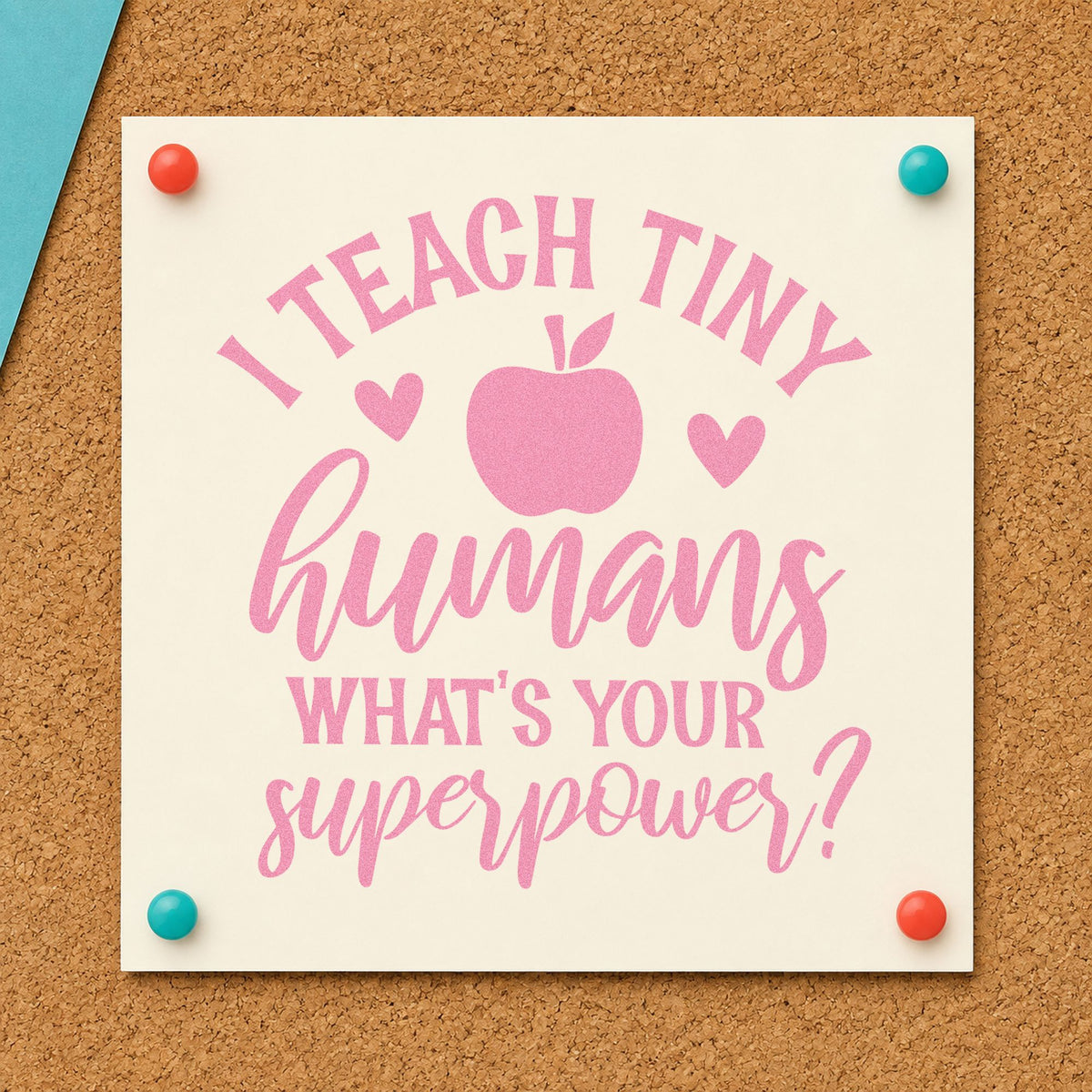 Teach Tiny Humans Superpower craft stamp in purple ink on cardstock, an easy option for career visit tags.