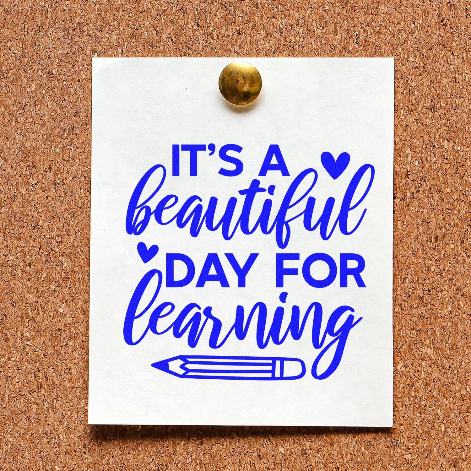 Teacher rubber stamp design with quote, Its a beautiful day for learning, and pencil icon for classroom use.