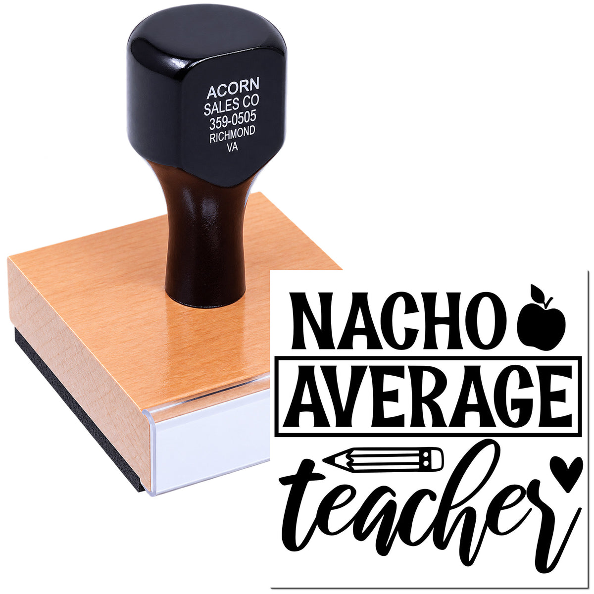 Custom rubber stamp with Nacho Average Teacher design, ideal for classroom use, grading, and teacher appreciation gifts.