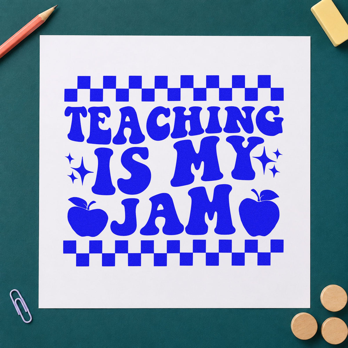 Teaching Is My Jam Checkerboard craft stamp in blue ink on cardstock, an easy option for booth cushion panels.
