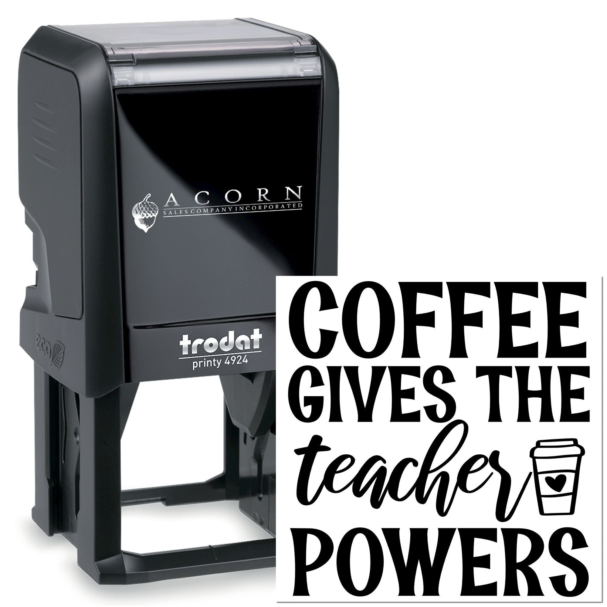 Custom self-inking rubber stamp with Coffee Gives Teachers Powers design for teacher gifts and classroom branding.