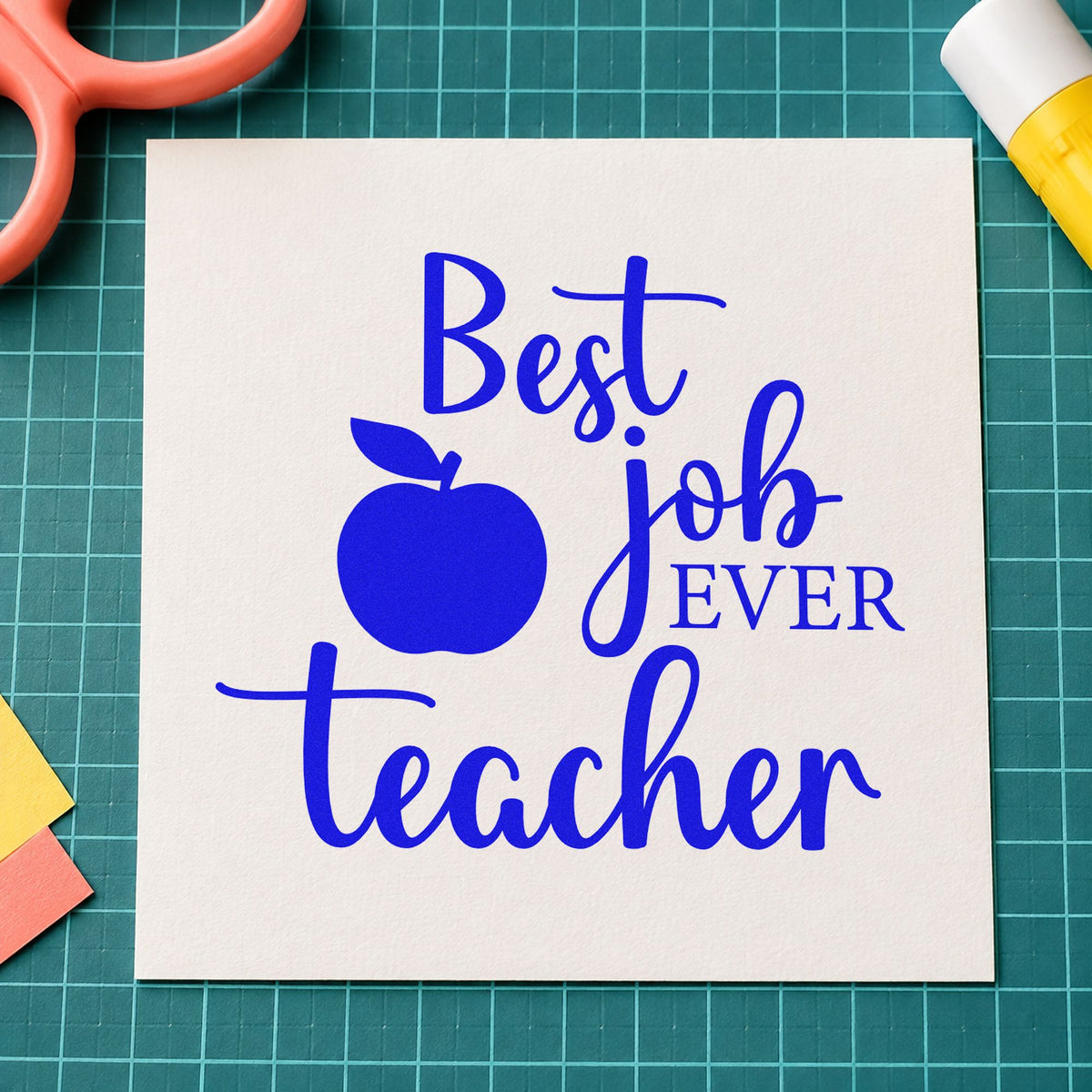 Best Job Ever Teacher craft stamp in blue ink on cardstock, an easy option for polo chest panels.
