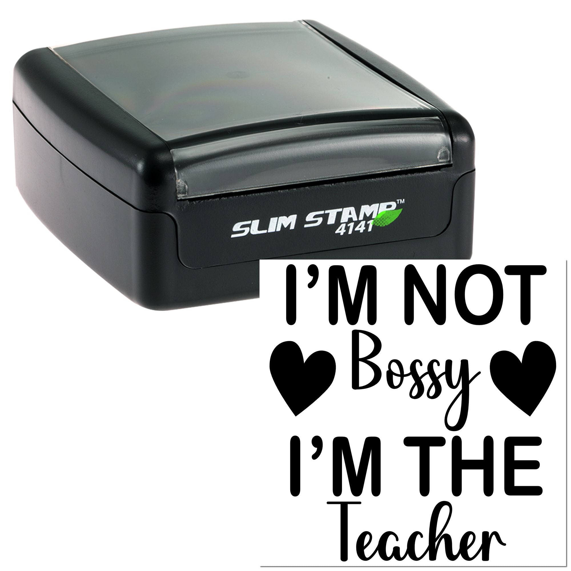 Self-inking teacher rubber stamp with Im Not Bossy, Im the Teacher imprint for classroom grading and gifts.