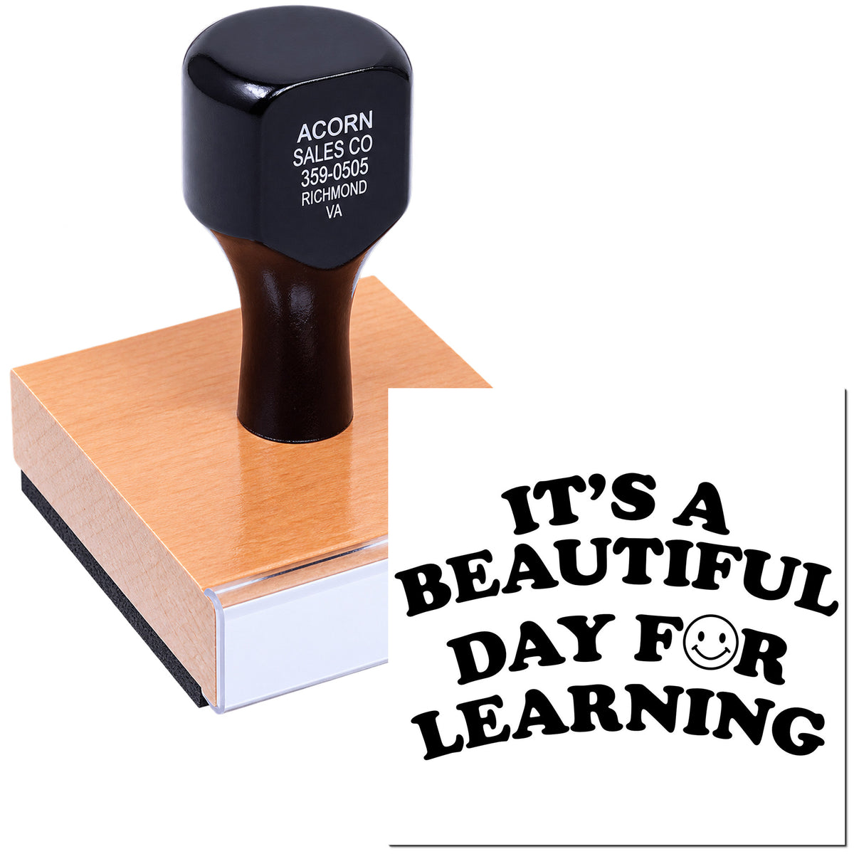 Custom rubber stamp reading Its a Beautiful Day for Learning for teachers, classrooms, and student encouragement.