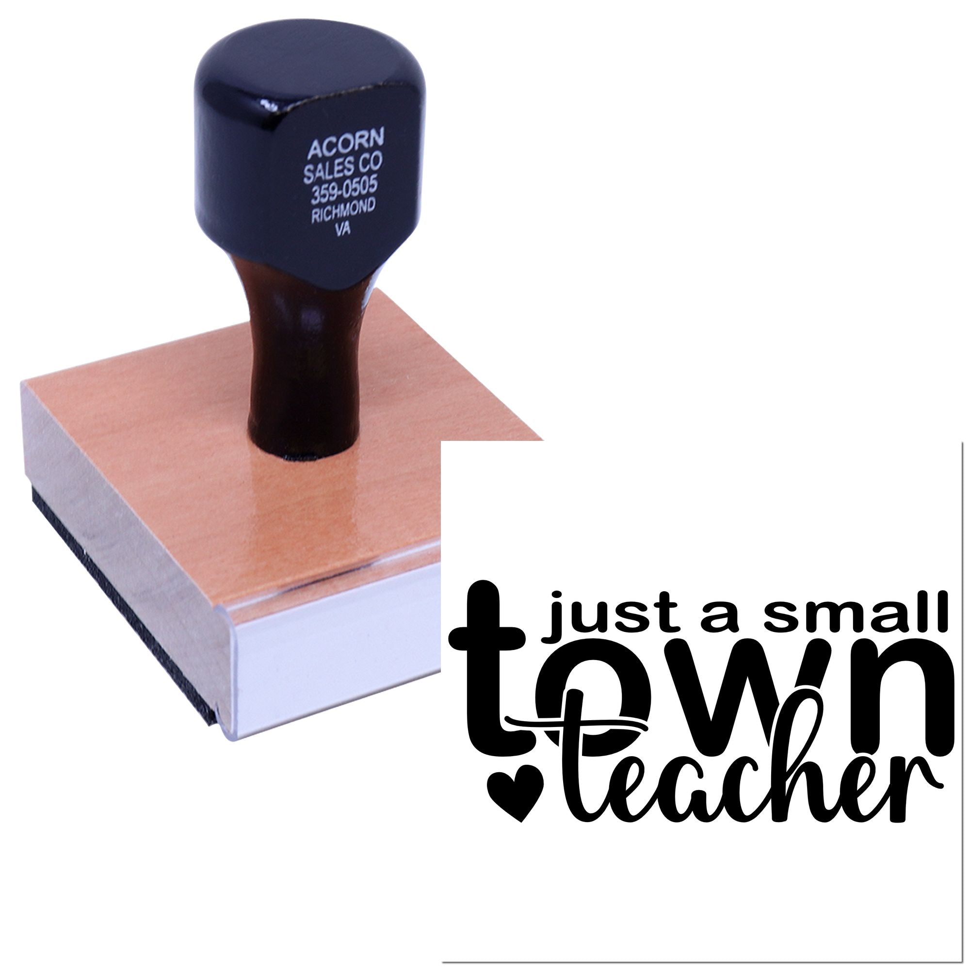 Custom rubber teacher stamp with wooden handle and just a small town teacher logo for classroom use