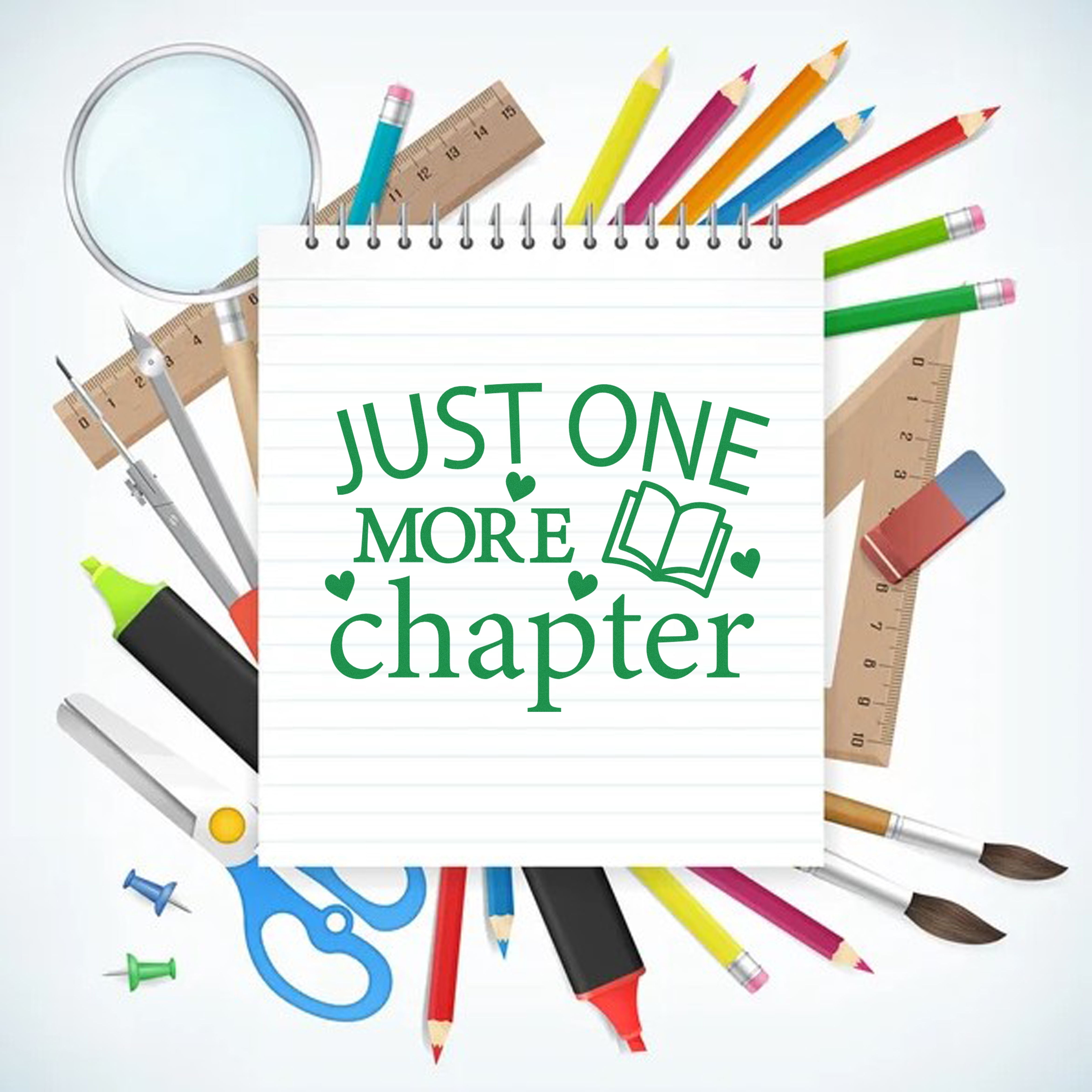 Reading-themed rubber stamp design with Just One More Chapter text, book icon, and school supplies for book lovers.