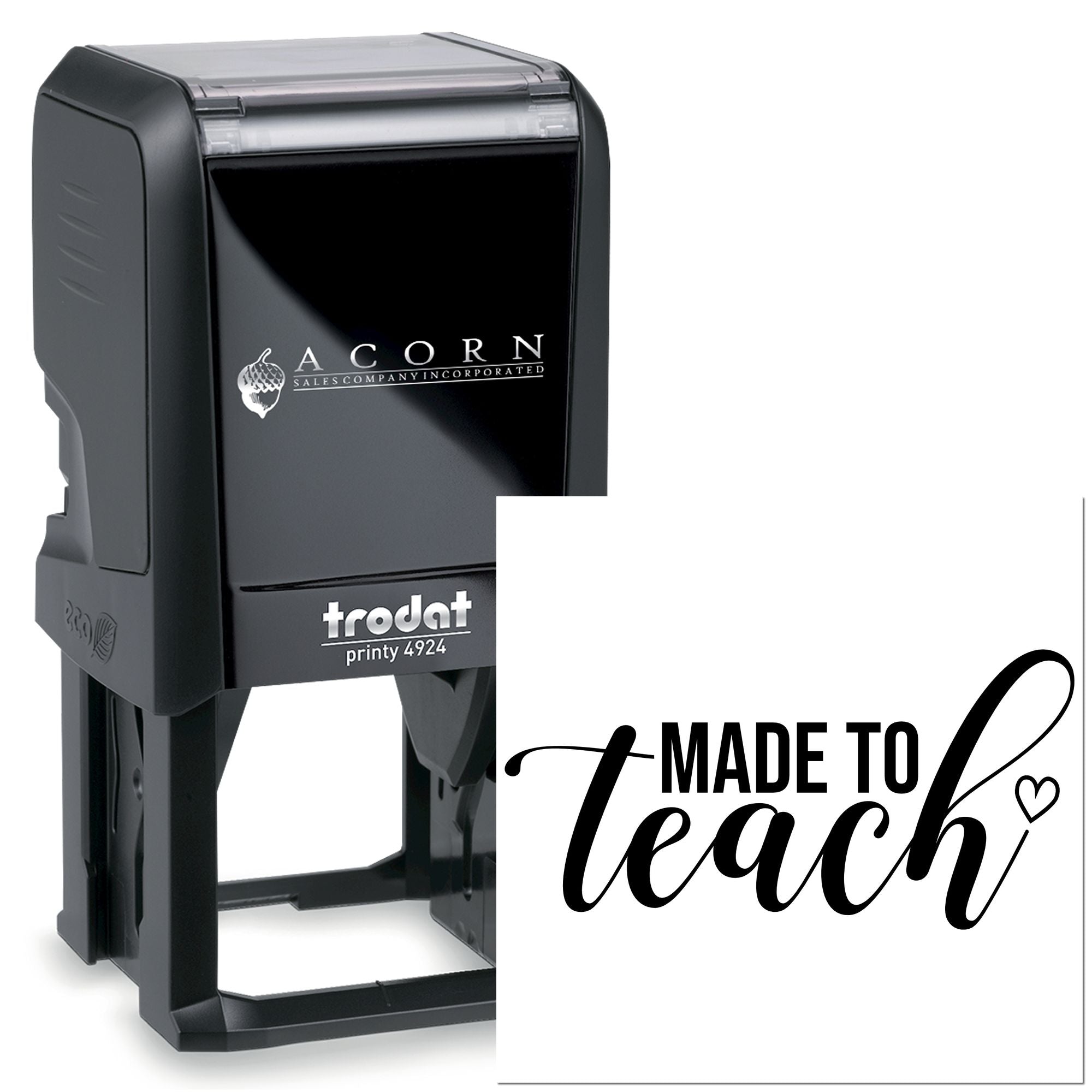 Custom self-inking teacher rubber stamp, Trodat Printy 4924, with Made to Teach design for classroom branding.