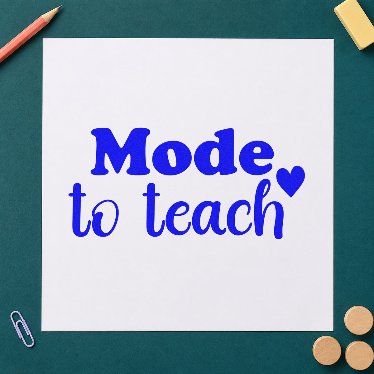 Made To Teach Simple craft stamp imprinted in blue ink on paper, a design suited to print pack seals.