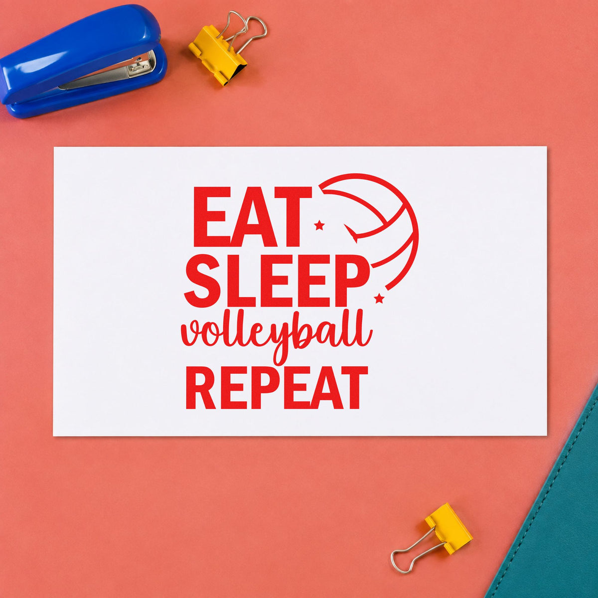 Eat Sleep Volleyball Repeat rubber stamp shown in red ink, stamped for projects such as season start notes.