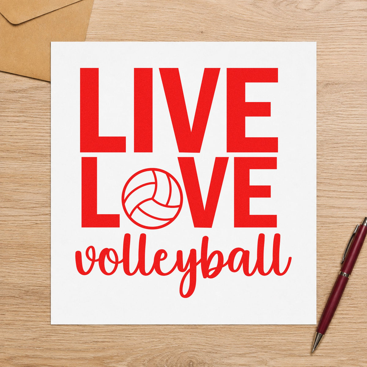 Live Love Volleyball rubber stamp shown in red ink, stamped for projects such as sign up notes.