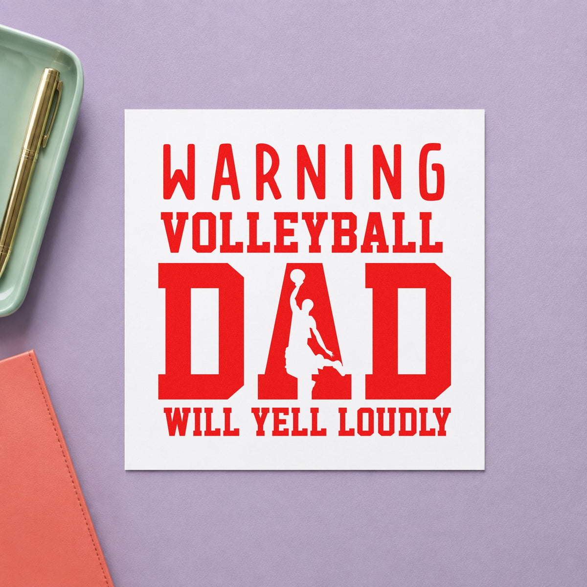 Warning Volleyball Dad Loud rubber stamp shown in red ink, stamped for projects such as team banquet awards.
