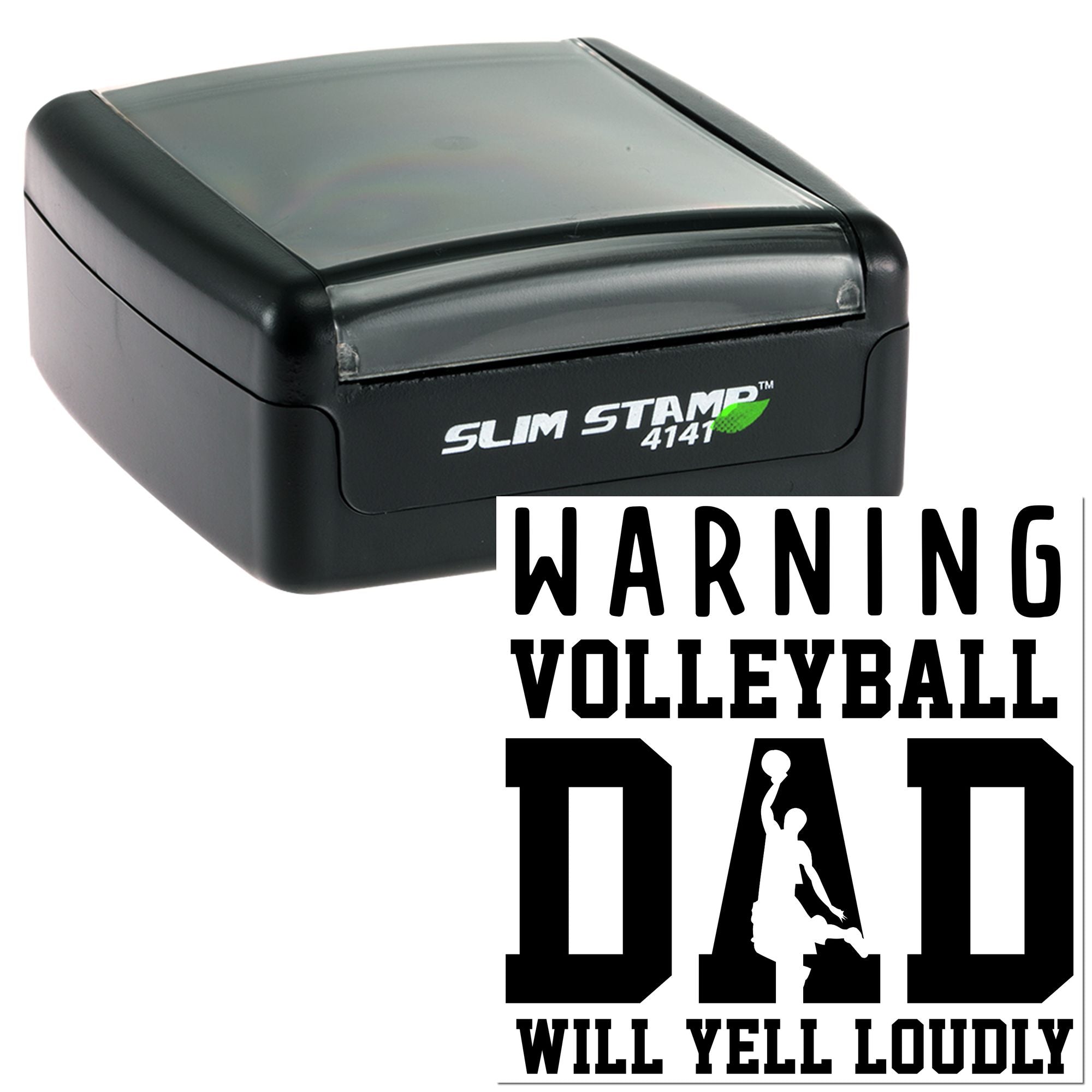 Self-inking rubber stamp with Warning: Volleyball Dad Will Yell Loudly imprint for custom sports team gifts.