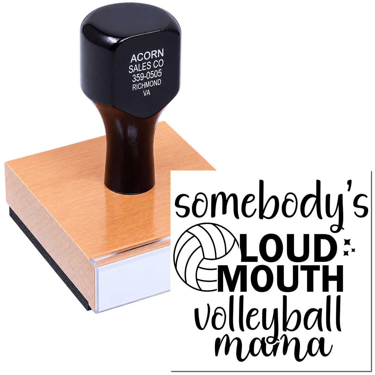 Custom rubber stamp for a Somebodys Loud Mouth Volleyball Mama design, ideal for personalized sports gift packaging.
