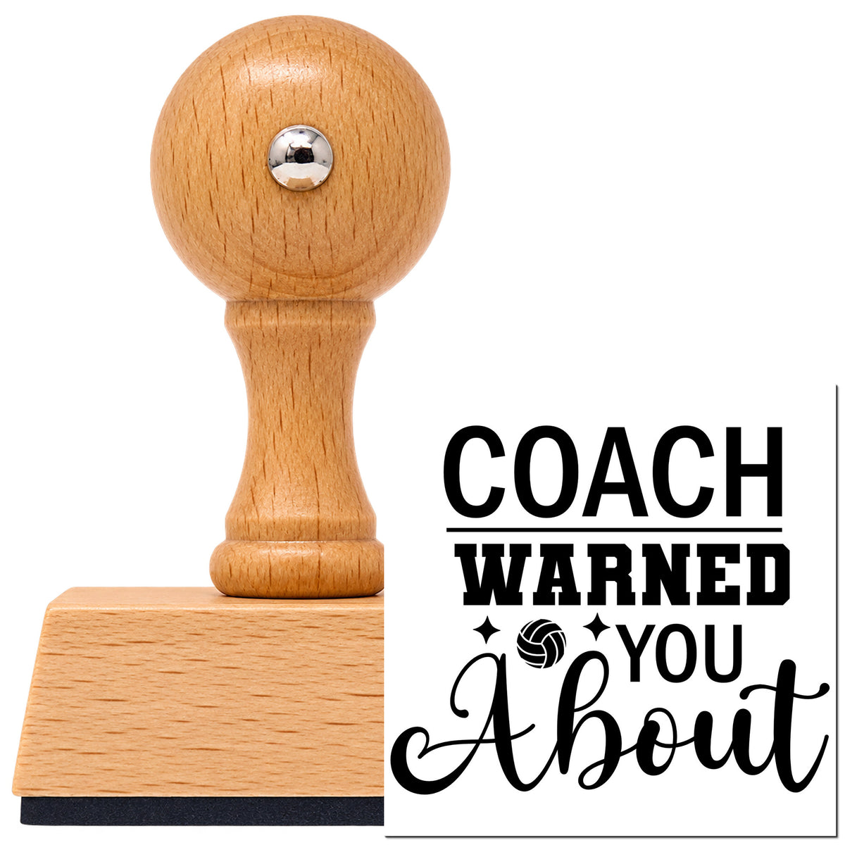 Coach Warned You About Volleyball Vintage Pro rubber stamp in European beech wood with a round knob handle, shown beside its black imprint.