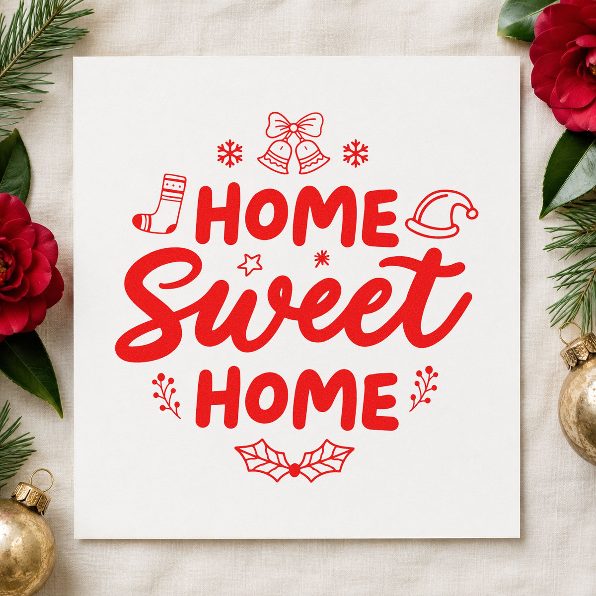 Home Sweet Home Christmas rubber stamp shown in red ink, stamped for projects such as new home notes.