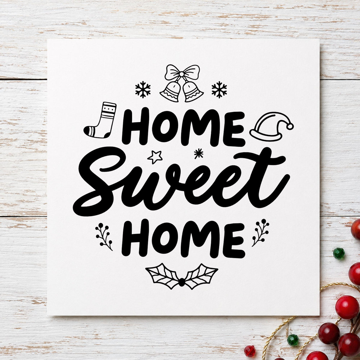 Home Sweet Home Christmas rubber stamp printed in black ink, ready for stocking bells cards and similar paper crafts.