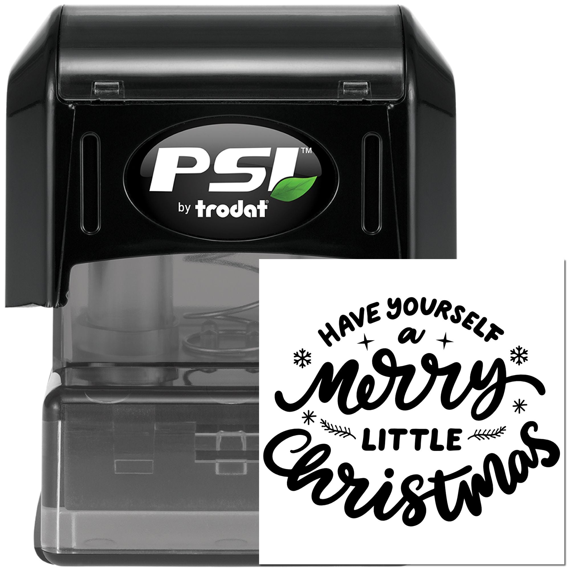 PSI by Trodat self-inking rubber stamp with Have Yourself a Merry Little Christmas holiday greeting design