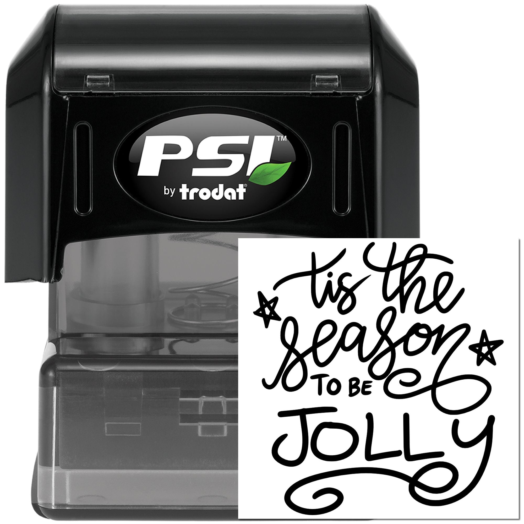 Personalized PSI by Trodat self-inking rubber stamp with Tis the Season to Be Jolly holiday message.