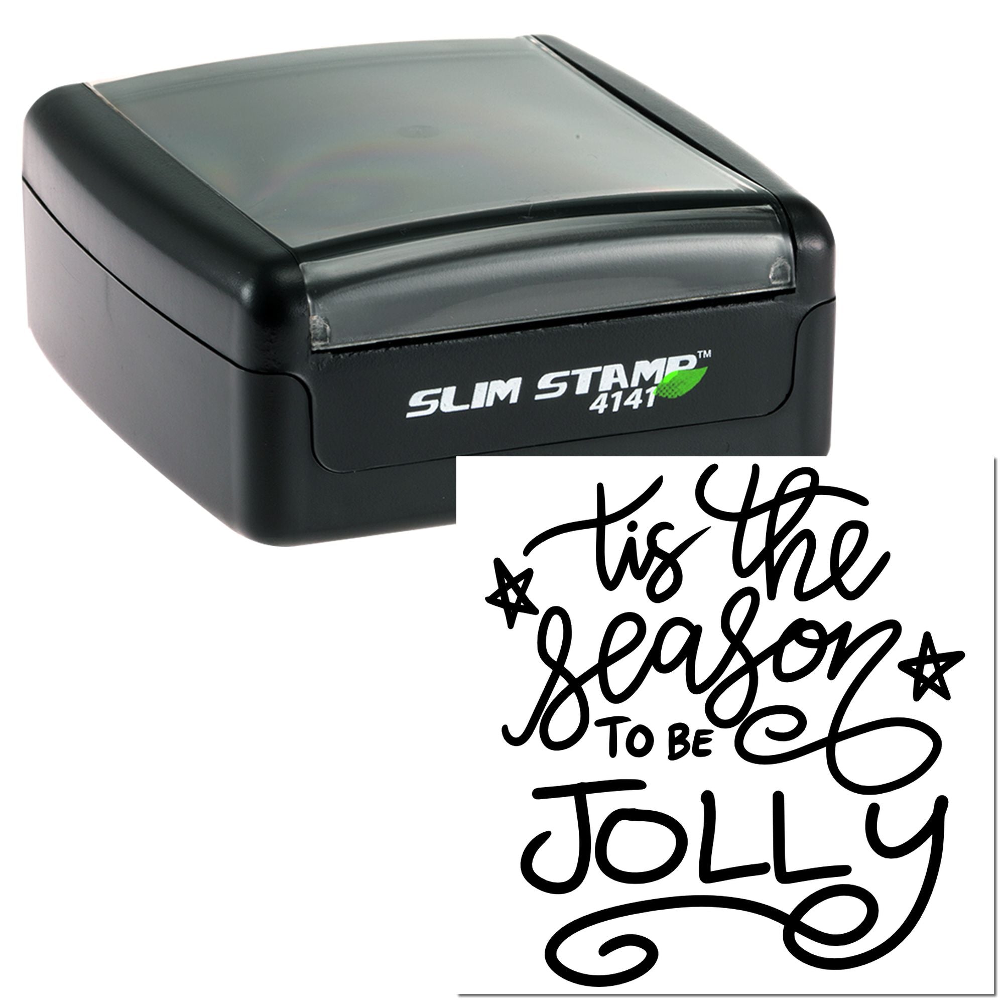 Slim Stamp 4141 custom rubber stamp with Tis the Season to Be Jolly holiday phrase for Christmas cards and crafts.