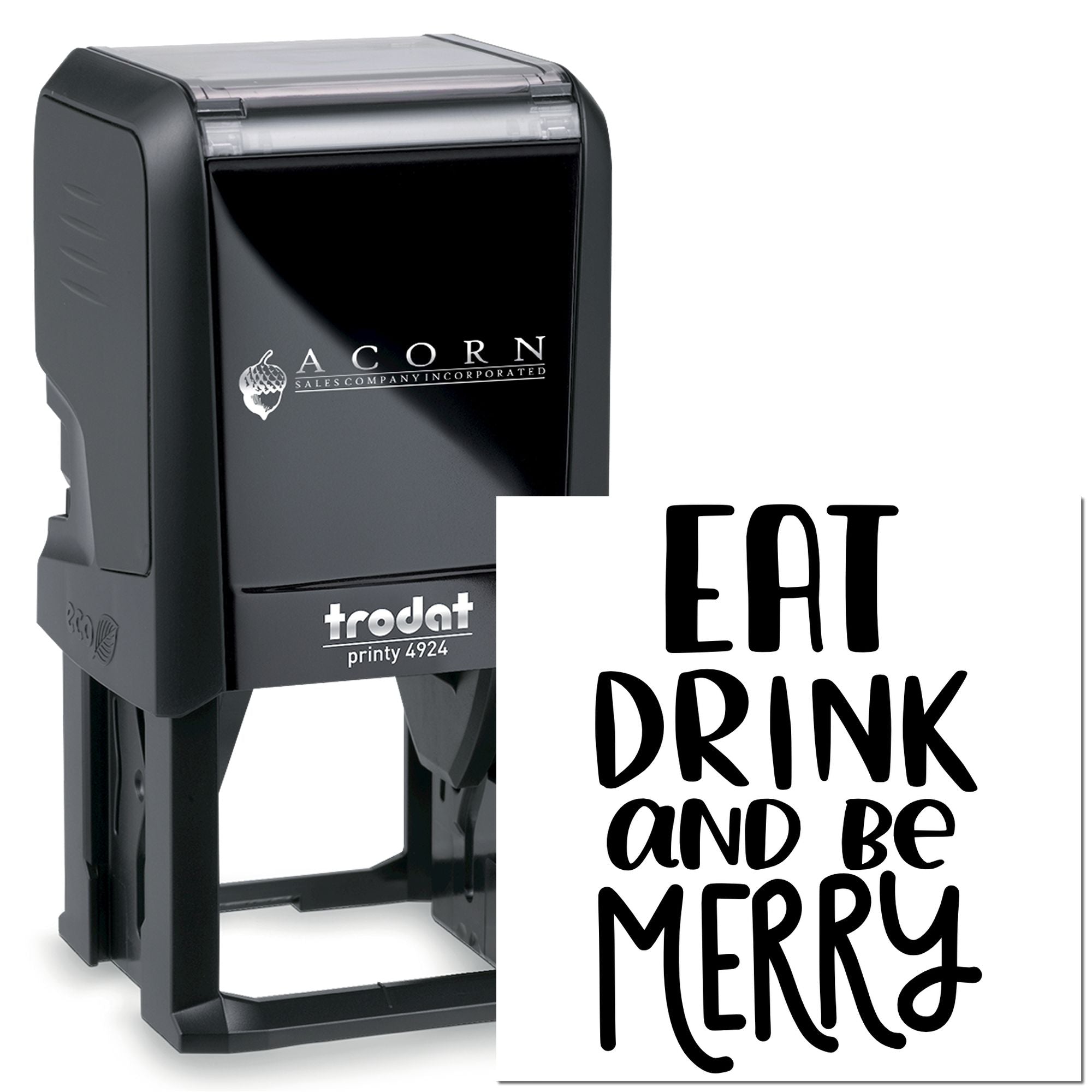 Custom self-inking rubber stamp with 'Eat Drink and Be Merry' for holiday cards, gift tags, and festive packaging.
