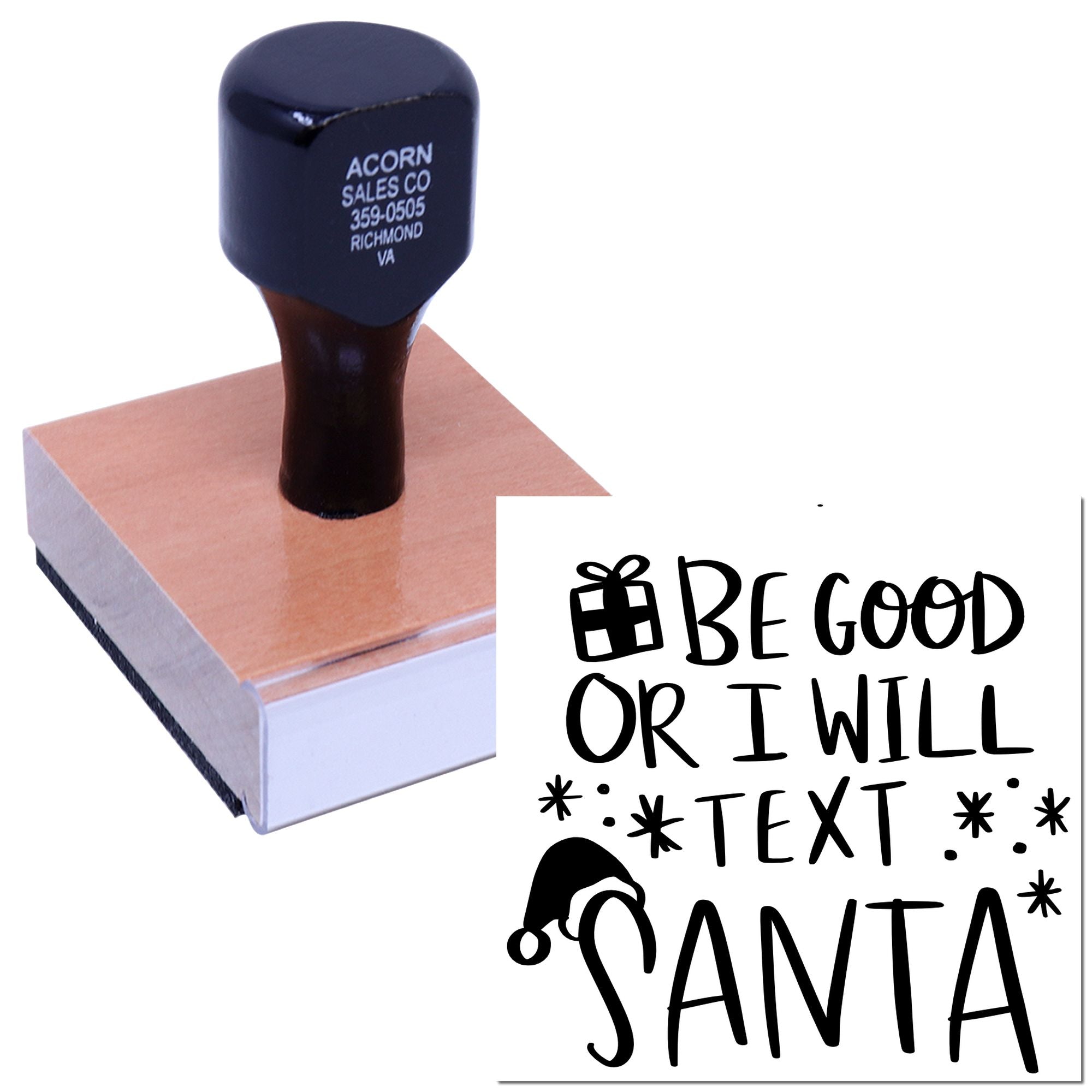 Custom holiday rubber stamp with Be good or I will text Santa design for festive cards, gifts, and packaging.