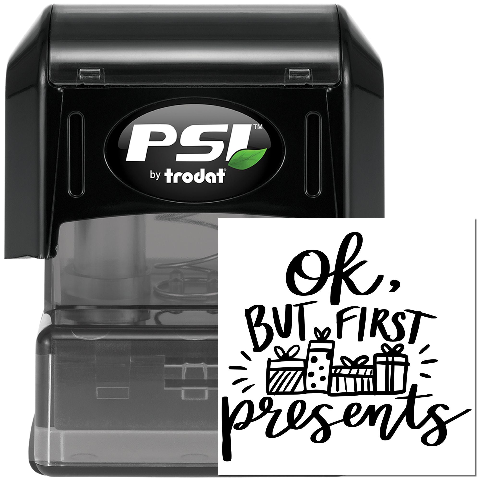 Self-inking rubber stamp with Ok, but first presents design for gift packaging, holiday crafts, and wrapping.
