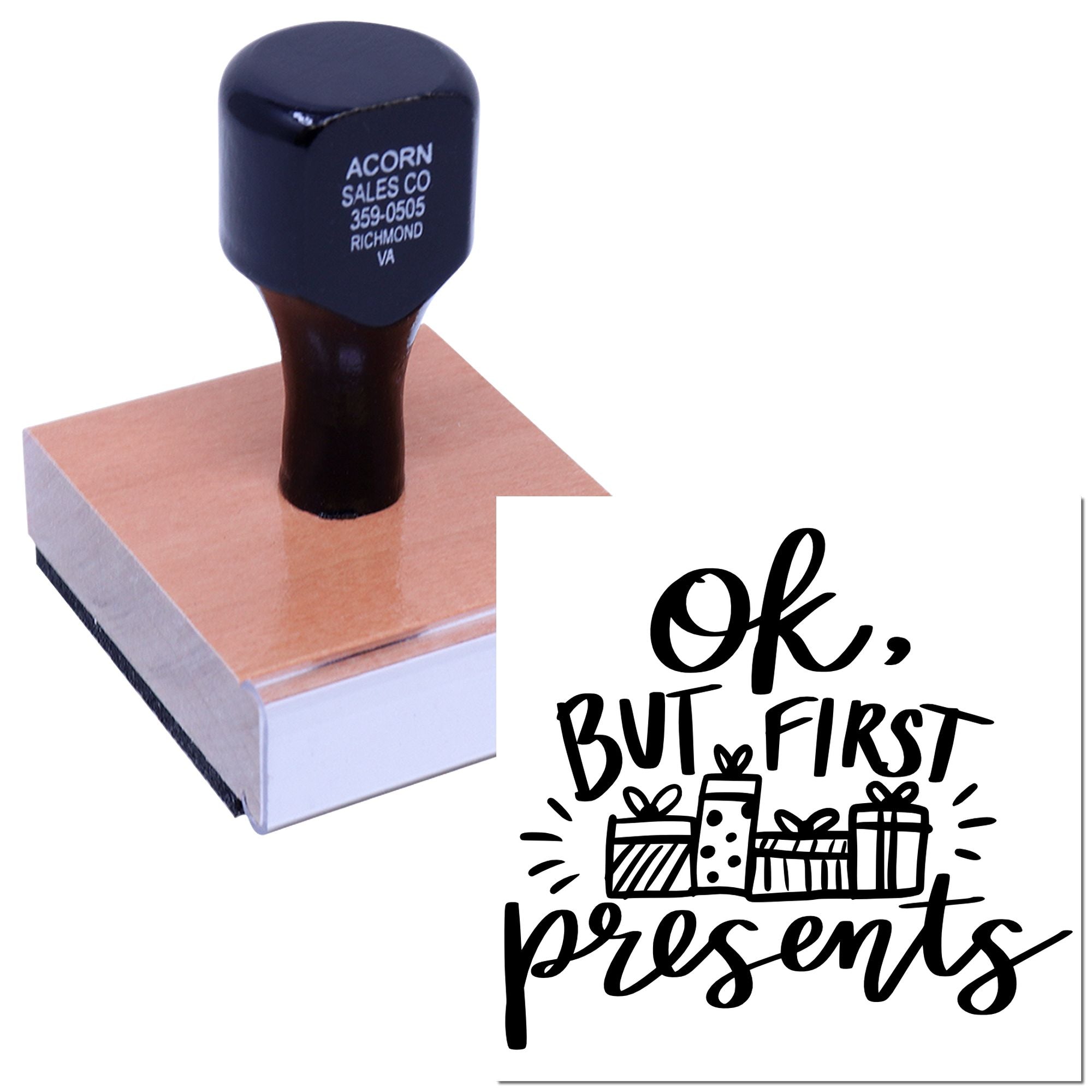 Custom rubber stamp for Ok, But First Presents branding, shown on a wooden block for handmade packaging.