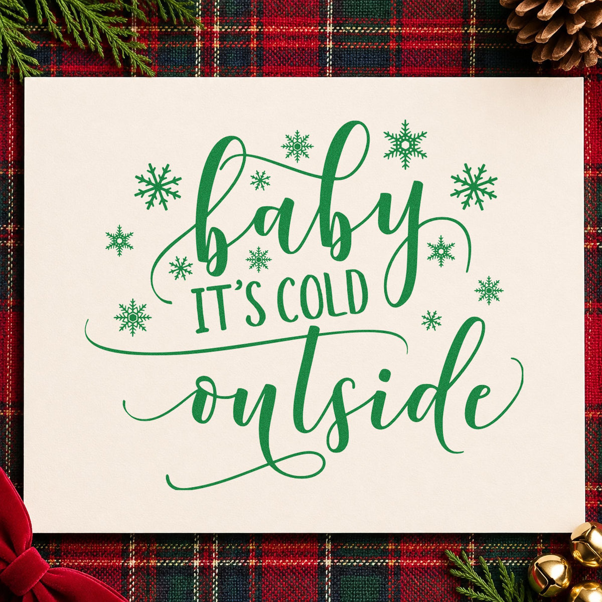 Baby It's Cold Outside Pre-Inked Stamp – PSI in use 3