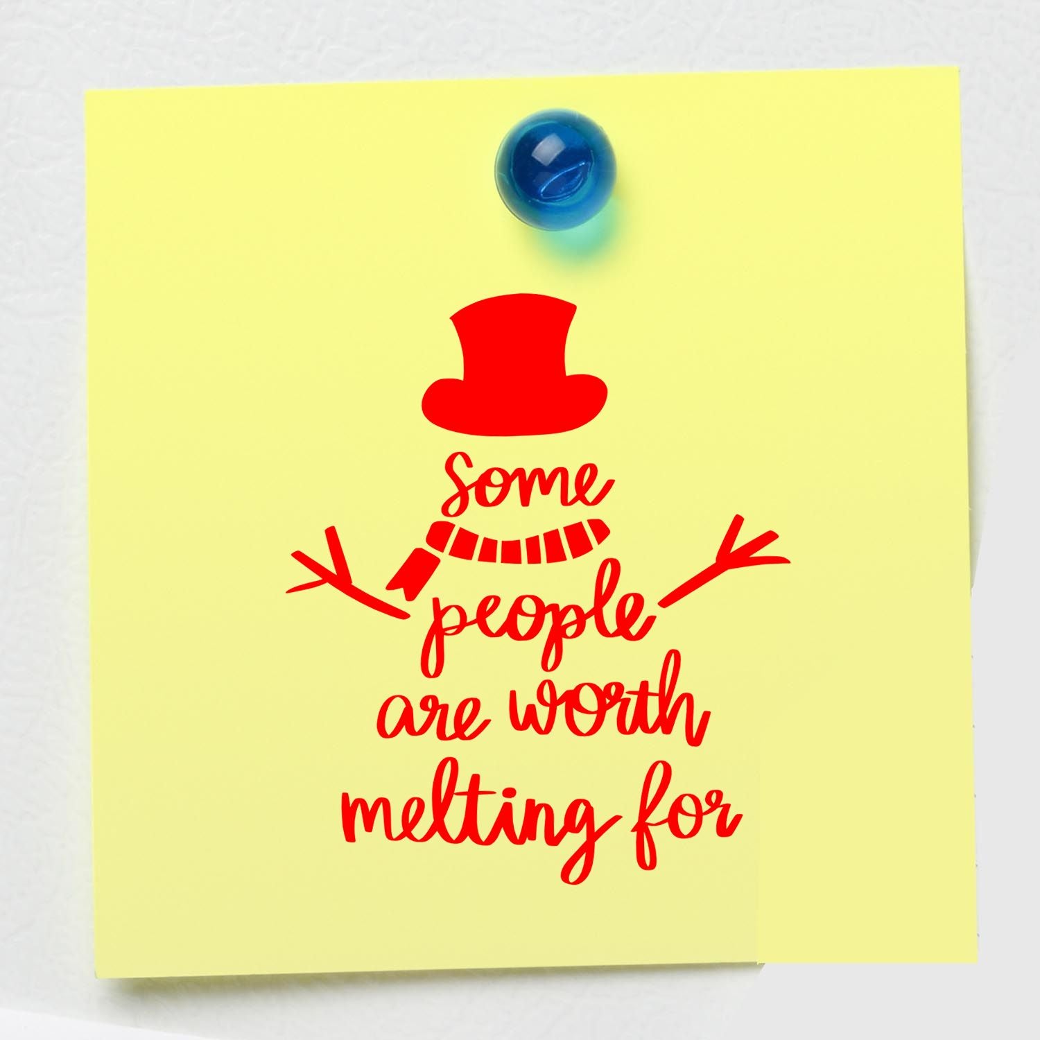 Snowman rubber stamp with quote Some people are worth melting for, perfect for winter card making and crafts.