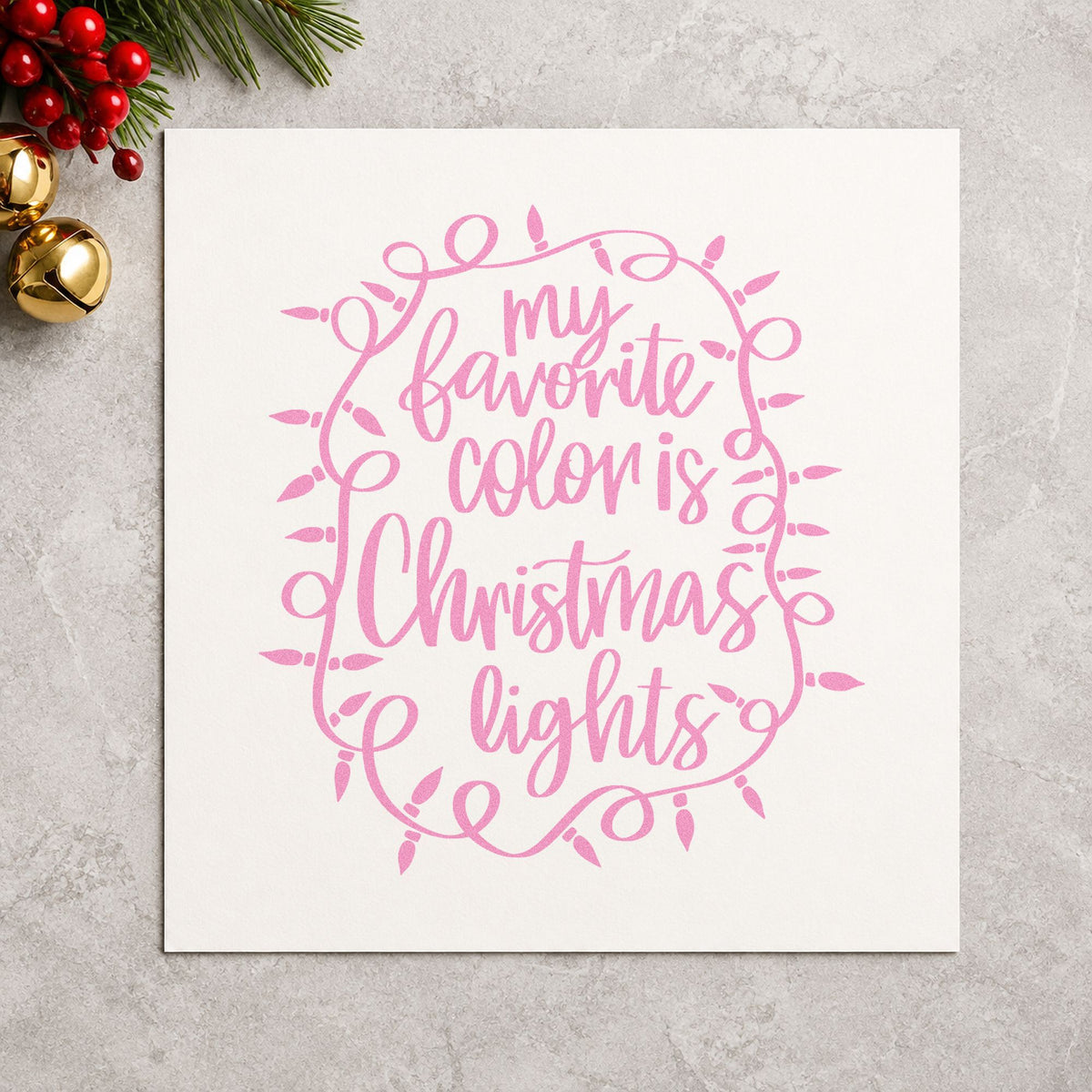Favorite Color Christmas Lights Rubber Stamp – Wood Handle in use 10
