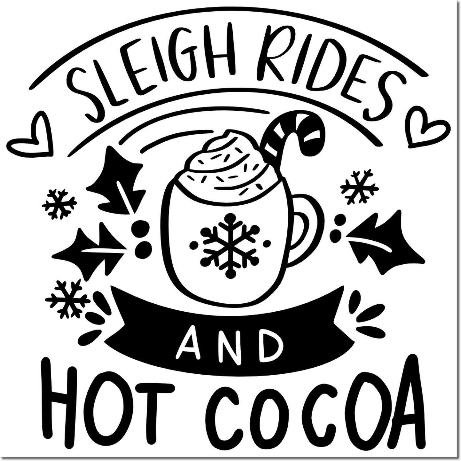 Sleigh Rides and Hot Cocoa winter rubber stamp design with cocoa mug, snowflakes, holly, and hearts.