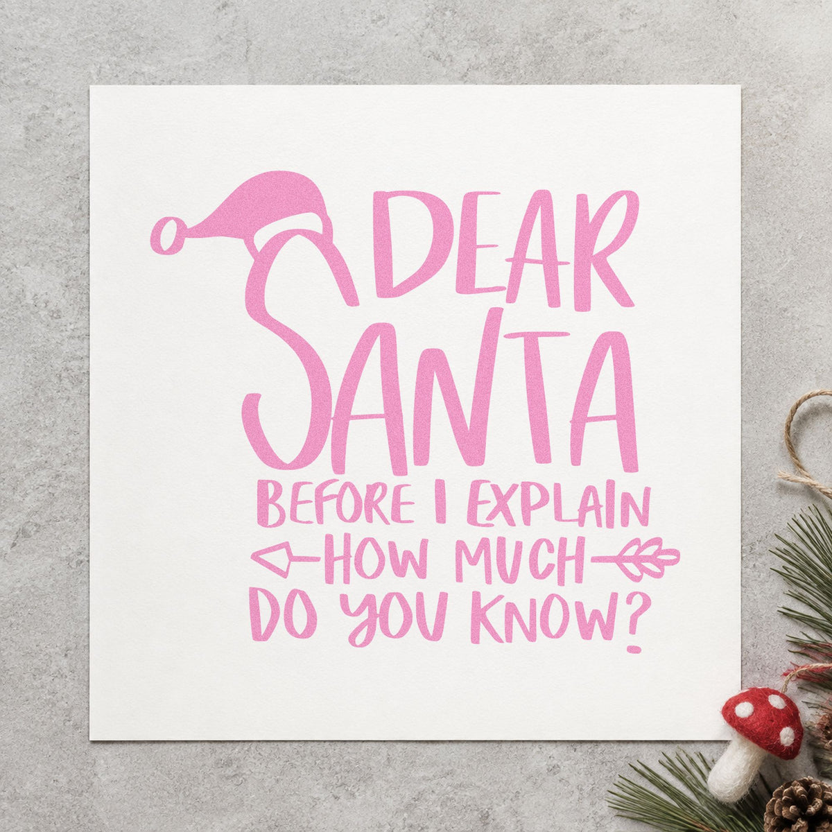 Dear Santa Before I Explain craft stamp in purple ink on cardstock, an easy option for funny year scrapbook.