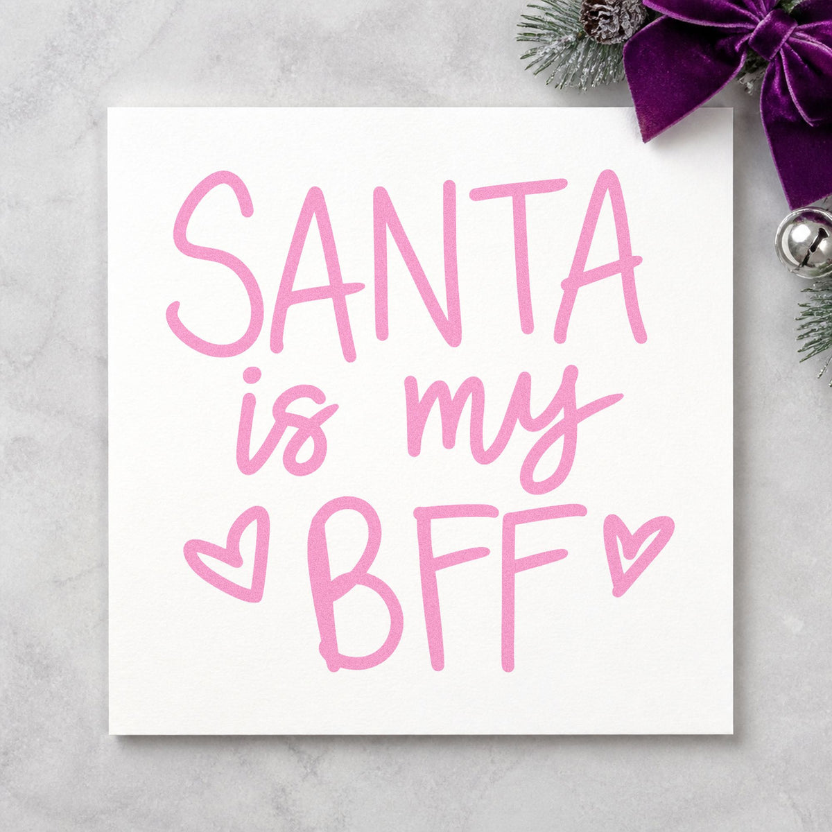 Santa Is My BFF craft stamp in purple ink on cardstock, an easy option for sleepover album page.