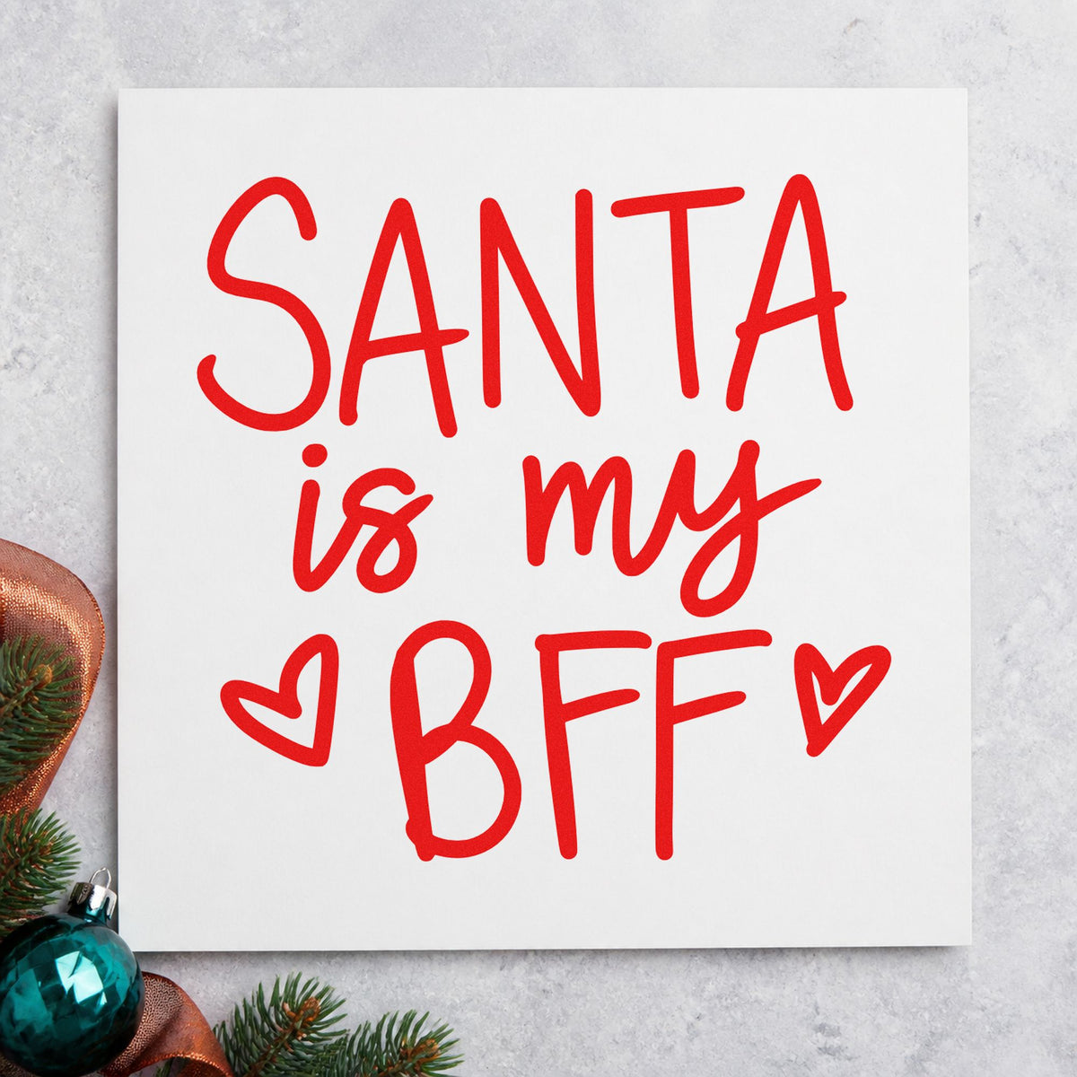 Santa Is My BFF rubber stamp shown in red ink, stamped for projects such as locker note seals.