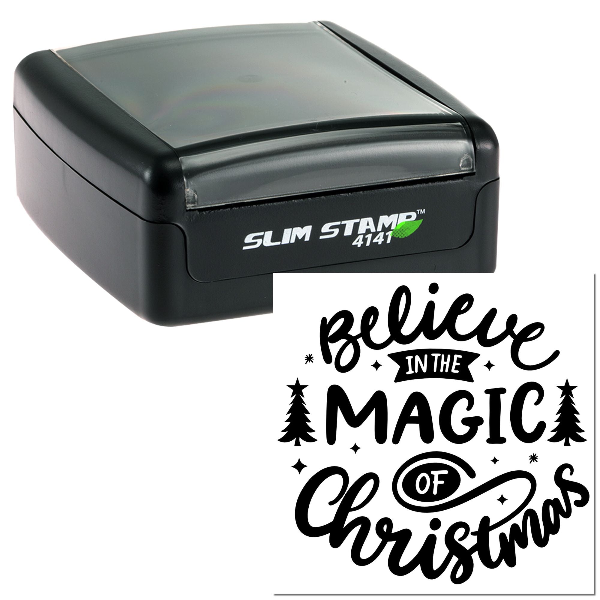 Slim Stamp 4141 self-inking rubber stamp with Believe in the Magic of Christmas holiday design for festive crafting or branding