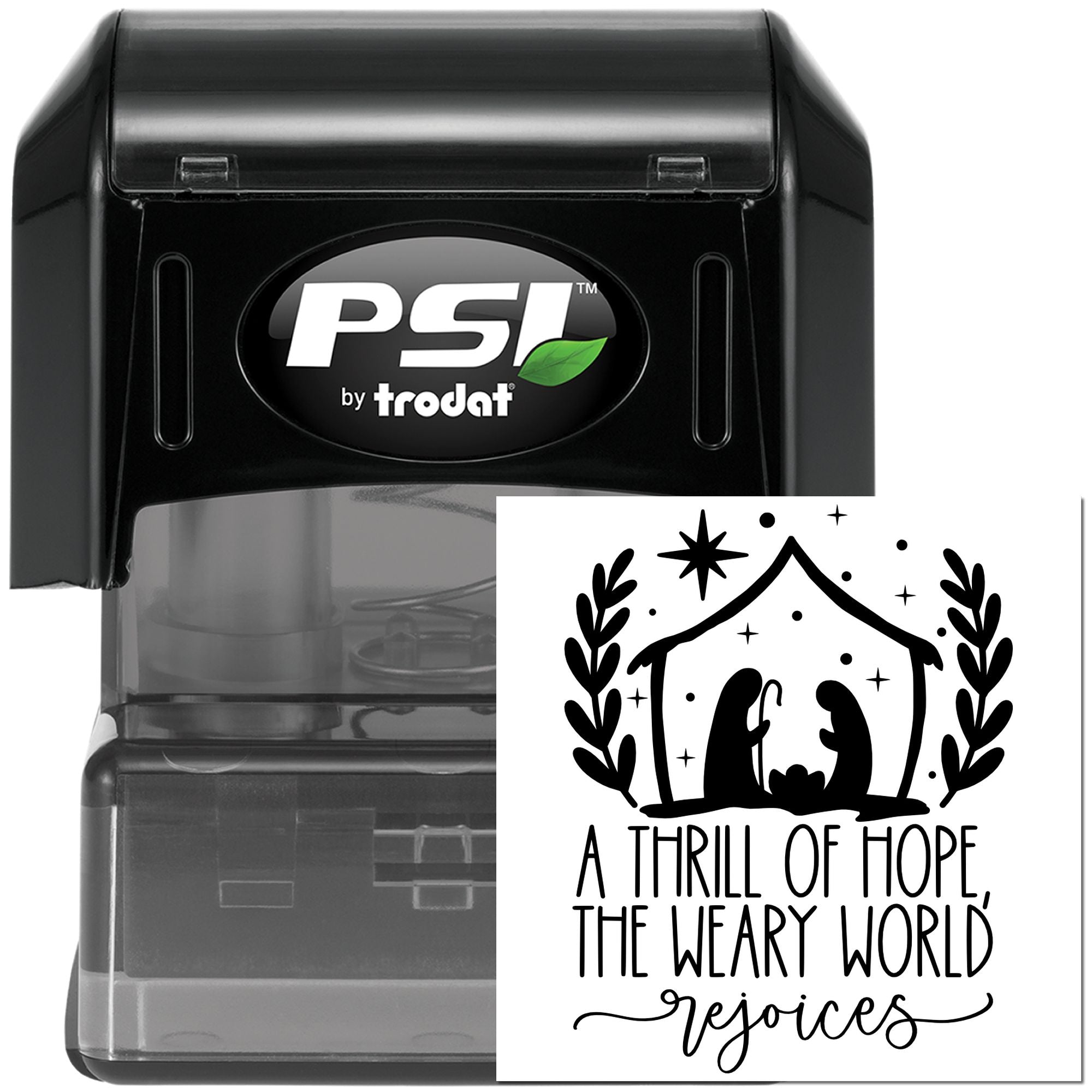 Self-inking Christmas rubber stamp by PSI Trodat with A Thrill of Hope holiday sentiment for handmade cards.