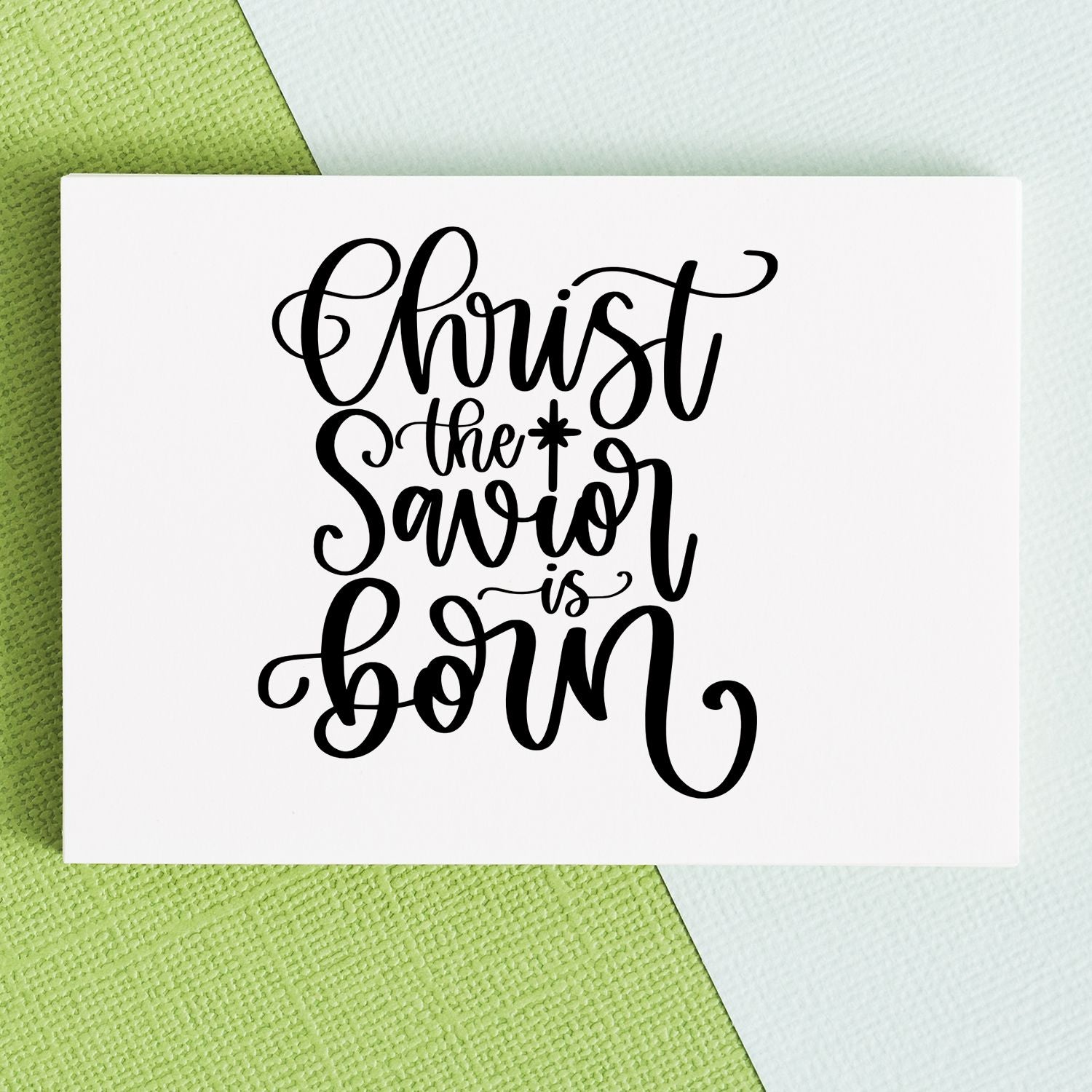 Christ the Savior is Born rubber stamp design for Christmas crafts and religious holiday card making.