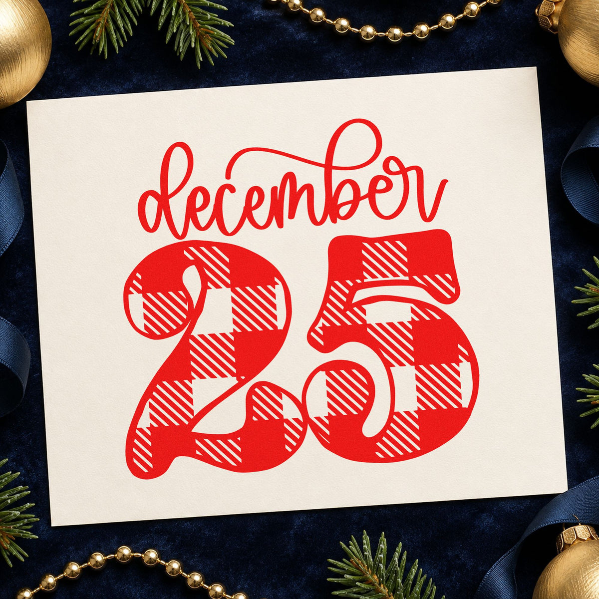 December Twenty Five Plaid rubber stamp shown in red ink, stamped for projects such as advent box labels.