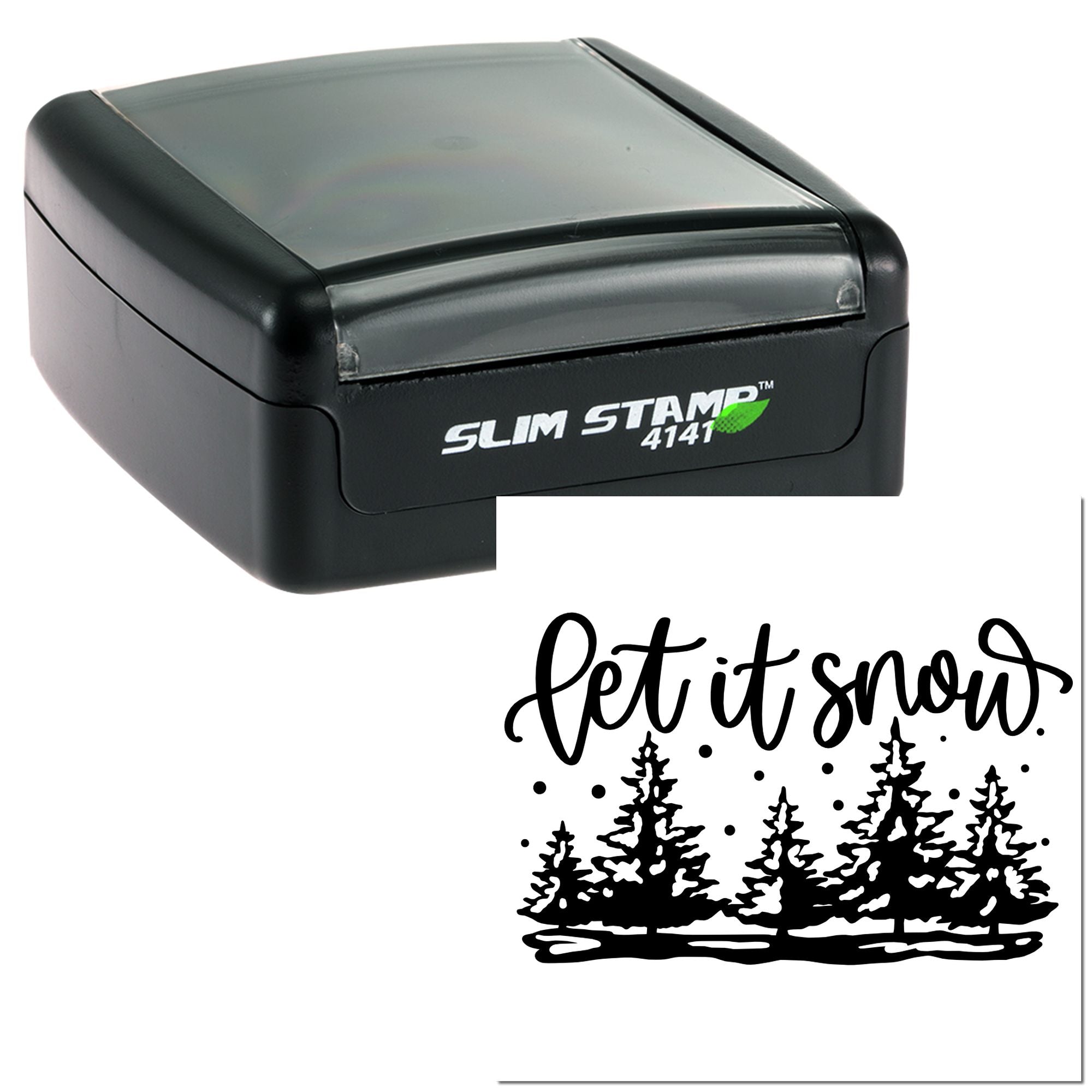 Slim Stamp 4141 self-inking rubber stamp with Let It Snow winter pine tree design for holiday cards